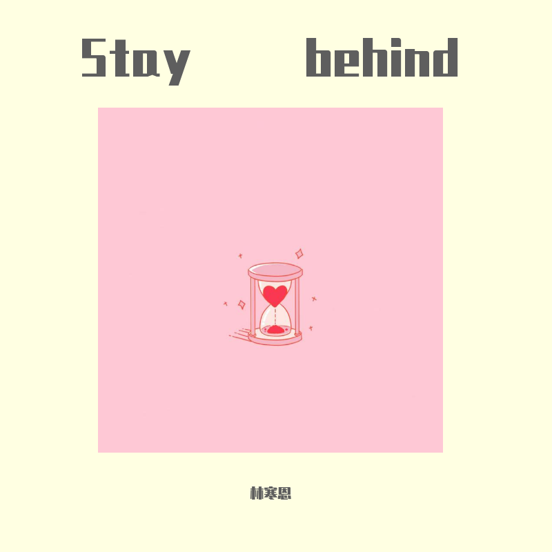 Stay behind