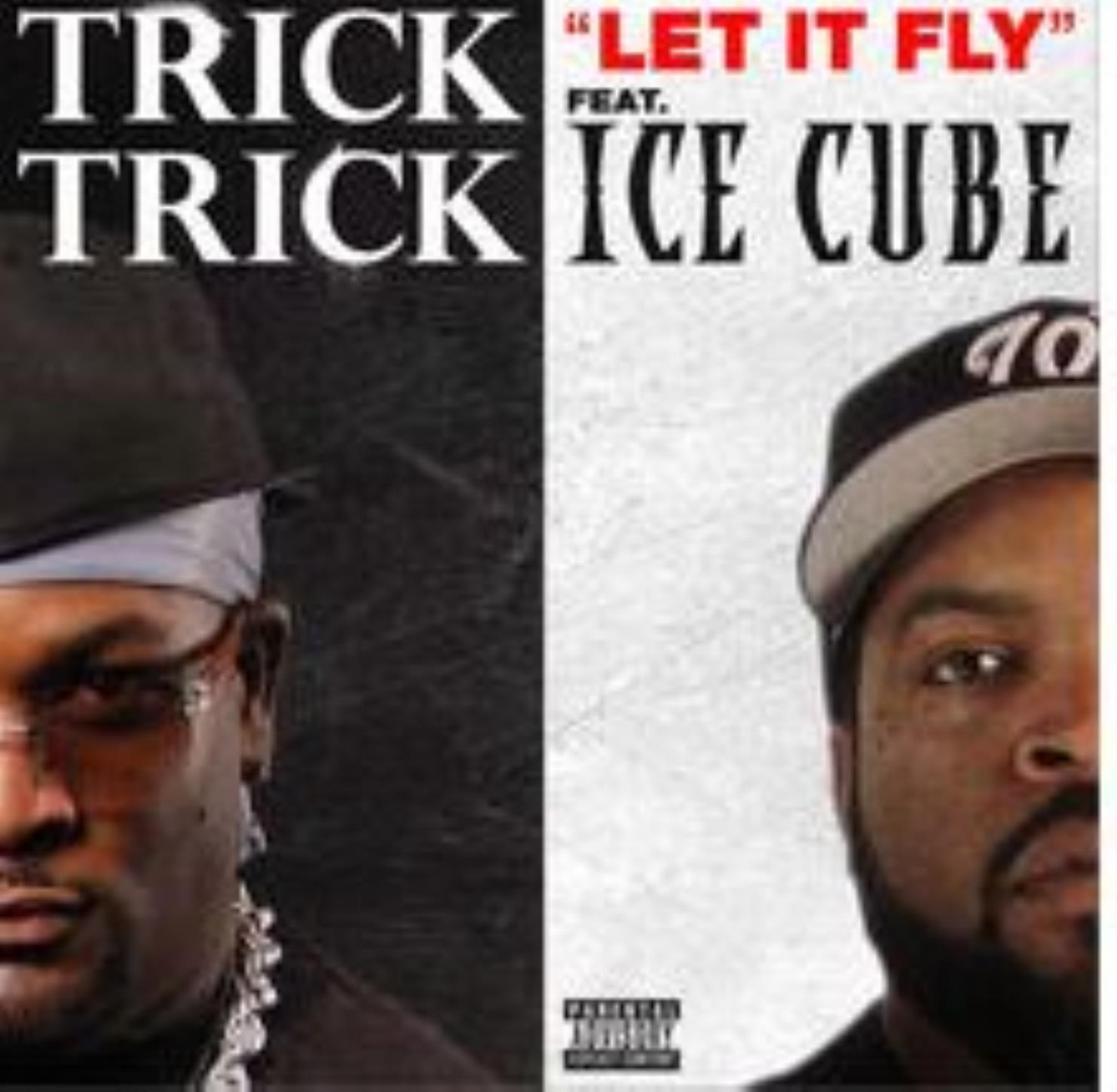 Let It Fly (Feat. Ice Cube)