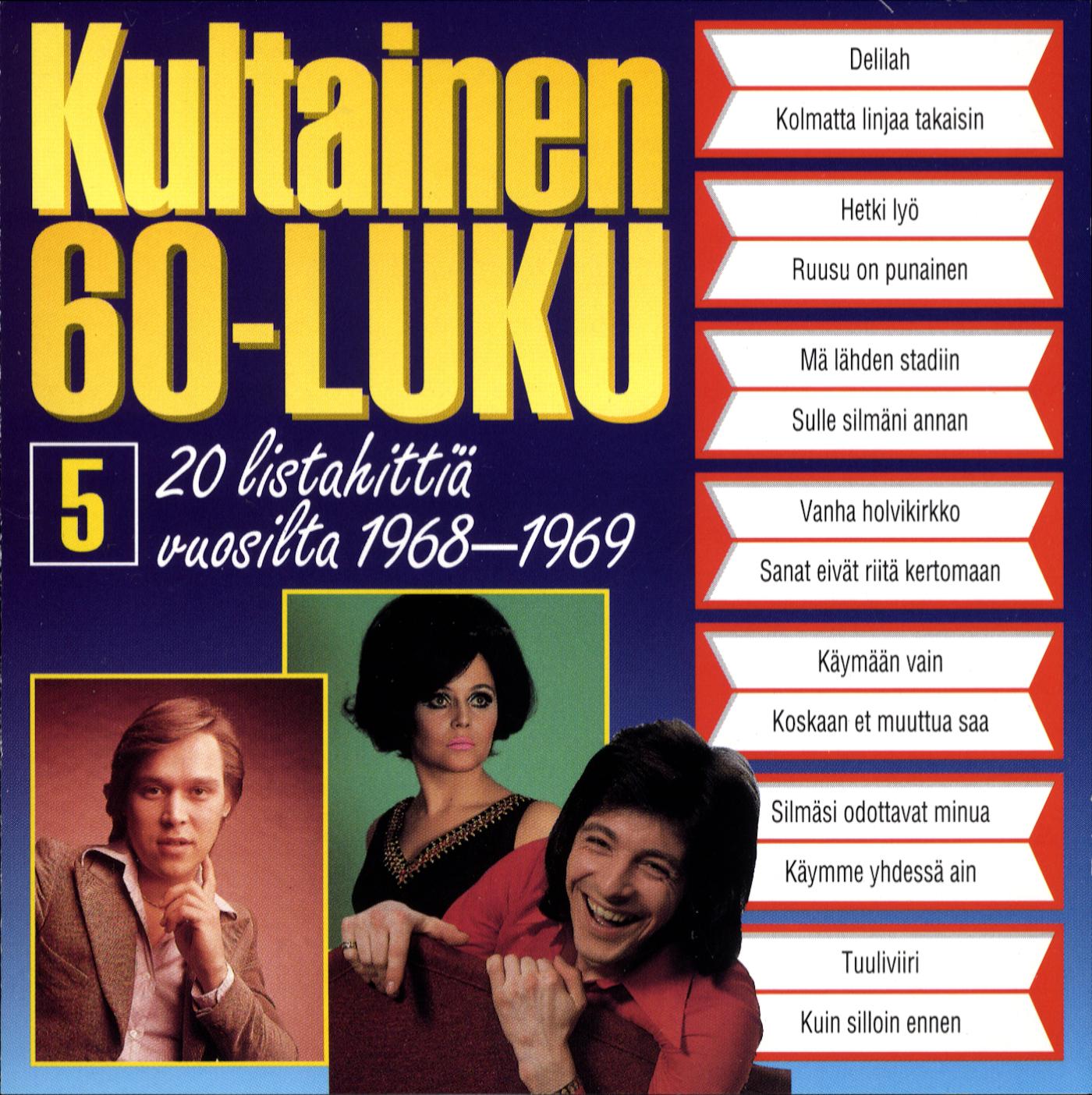 Kultainen 60-luku 5 1968-1969