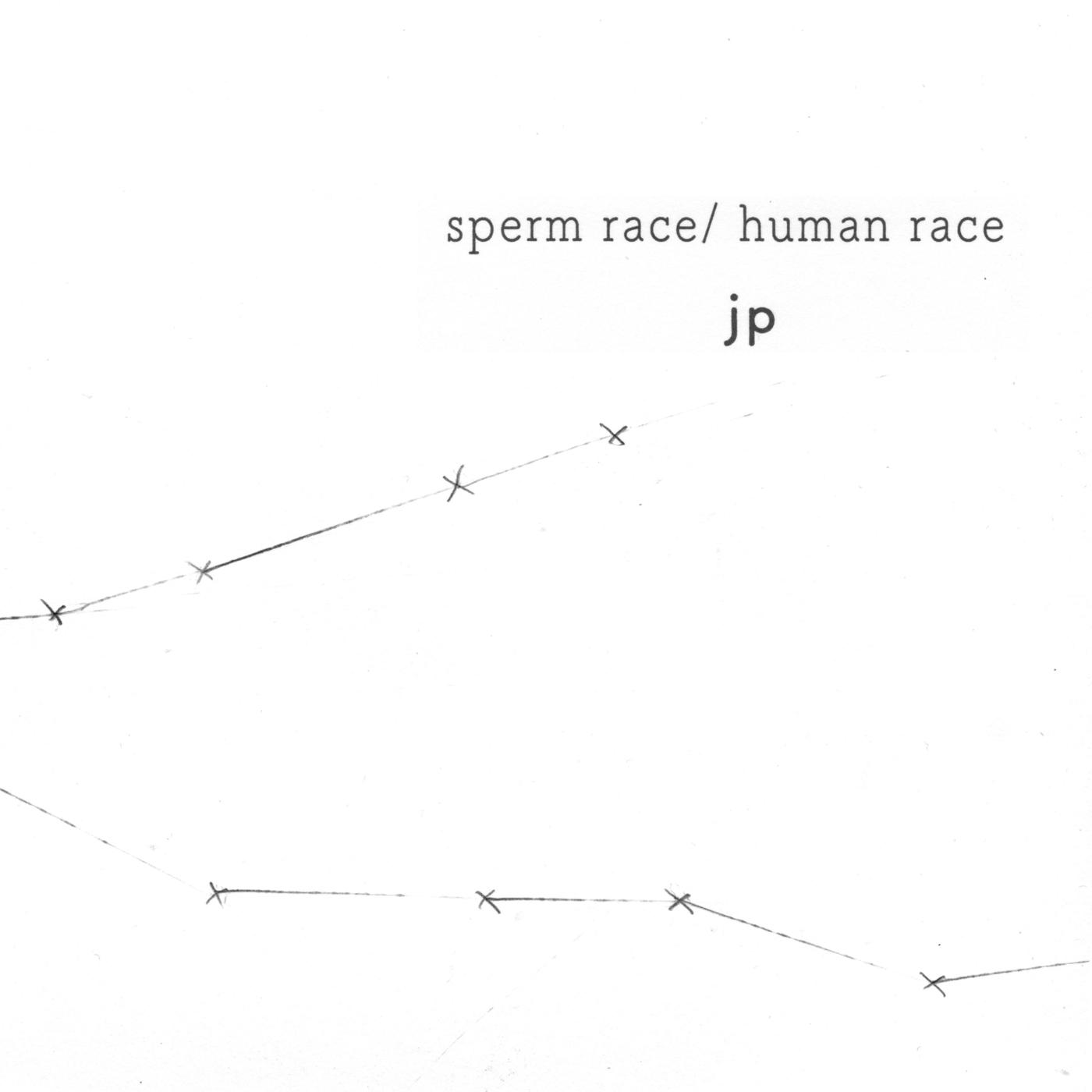 Sperm Race / Human Race