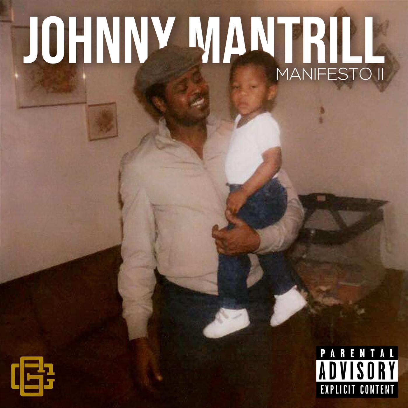 Mantrill Manifesto II