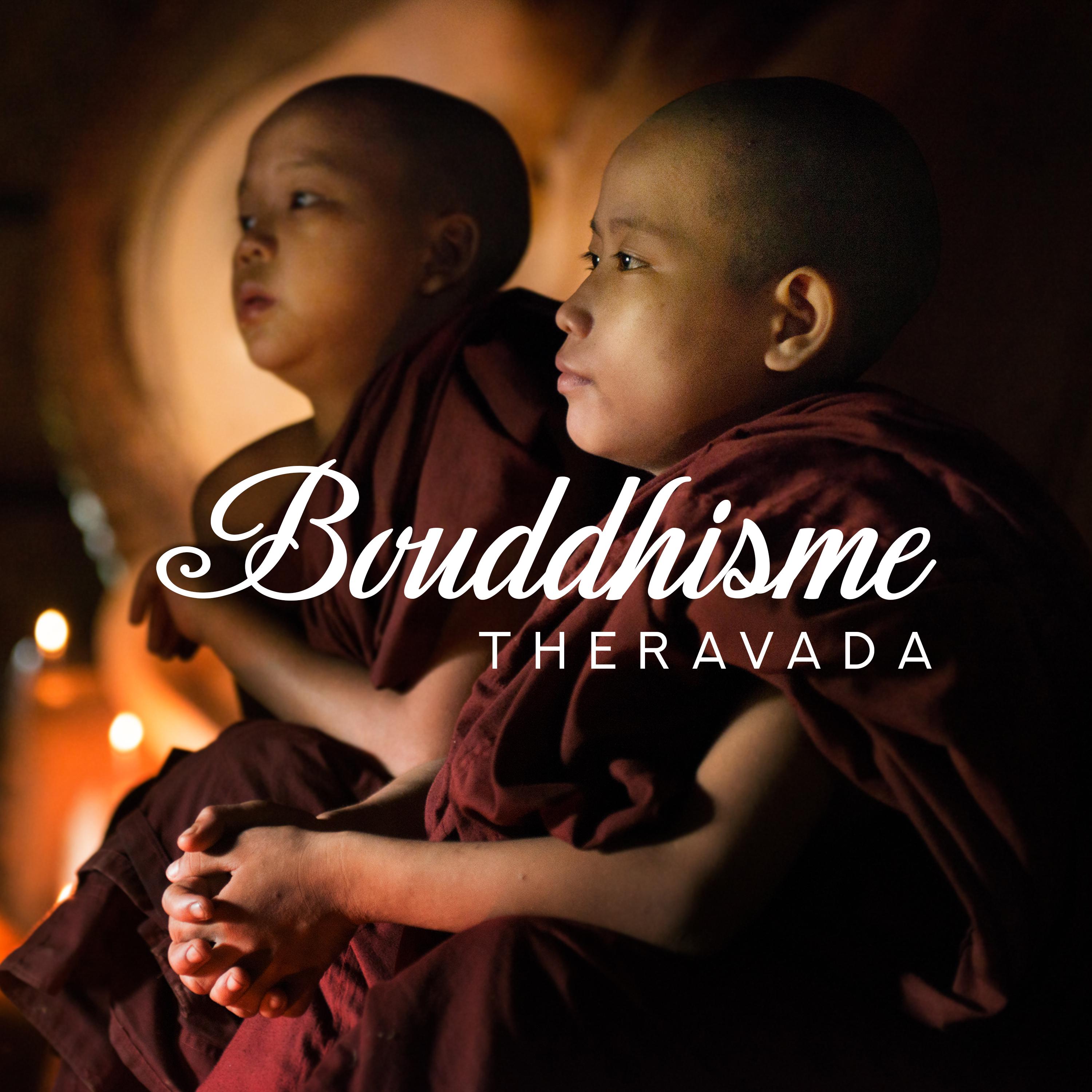 Bouddhisme theravada (Musique de méditation pour calmer le corps et l'esprit)