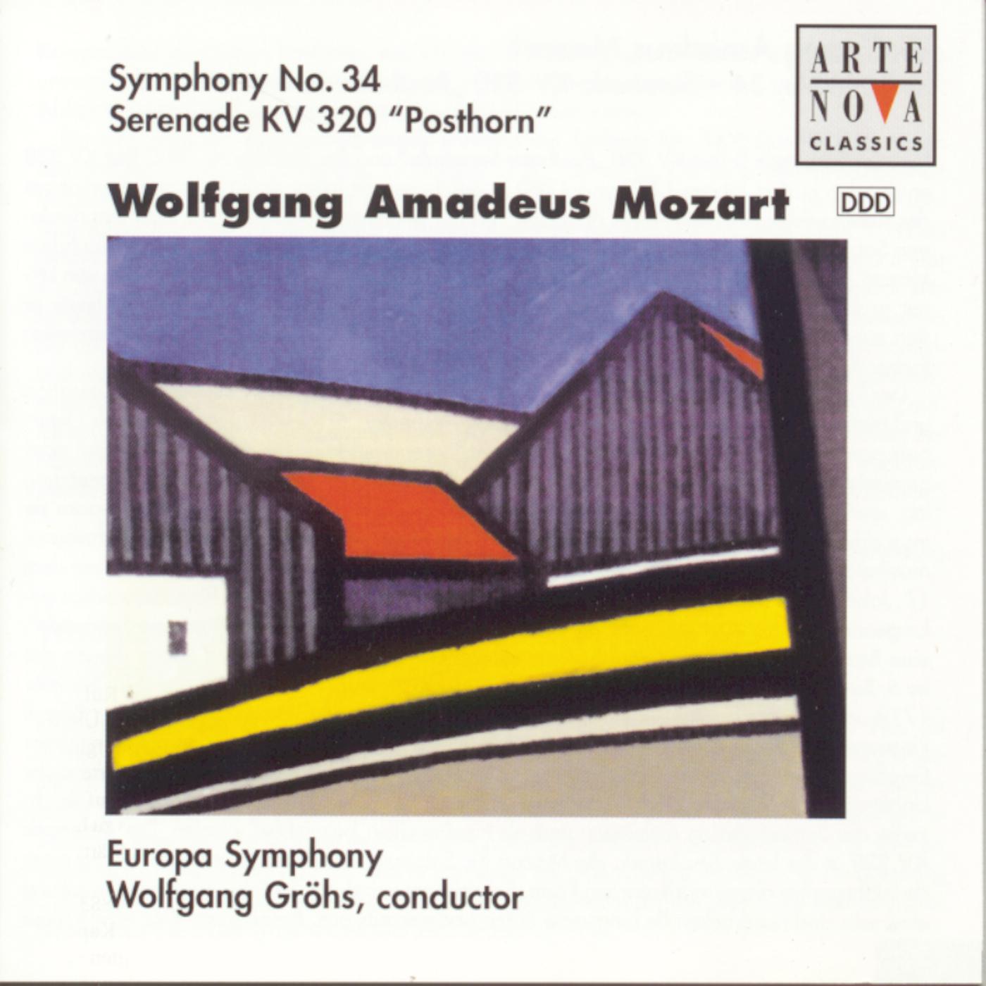 Mozart: Symphony No.34/Posthornserenade