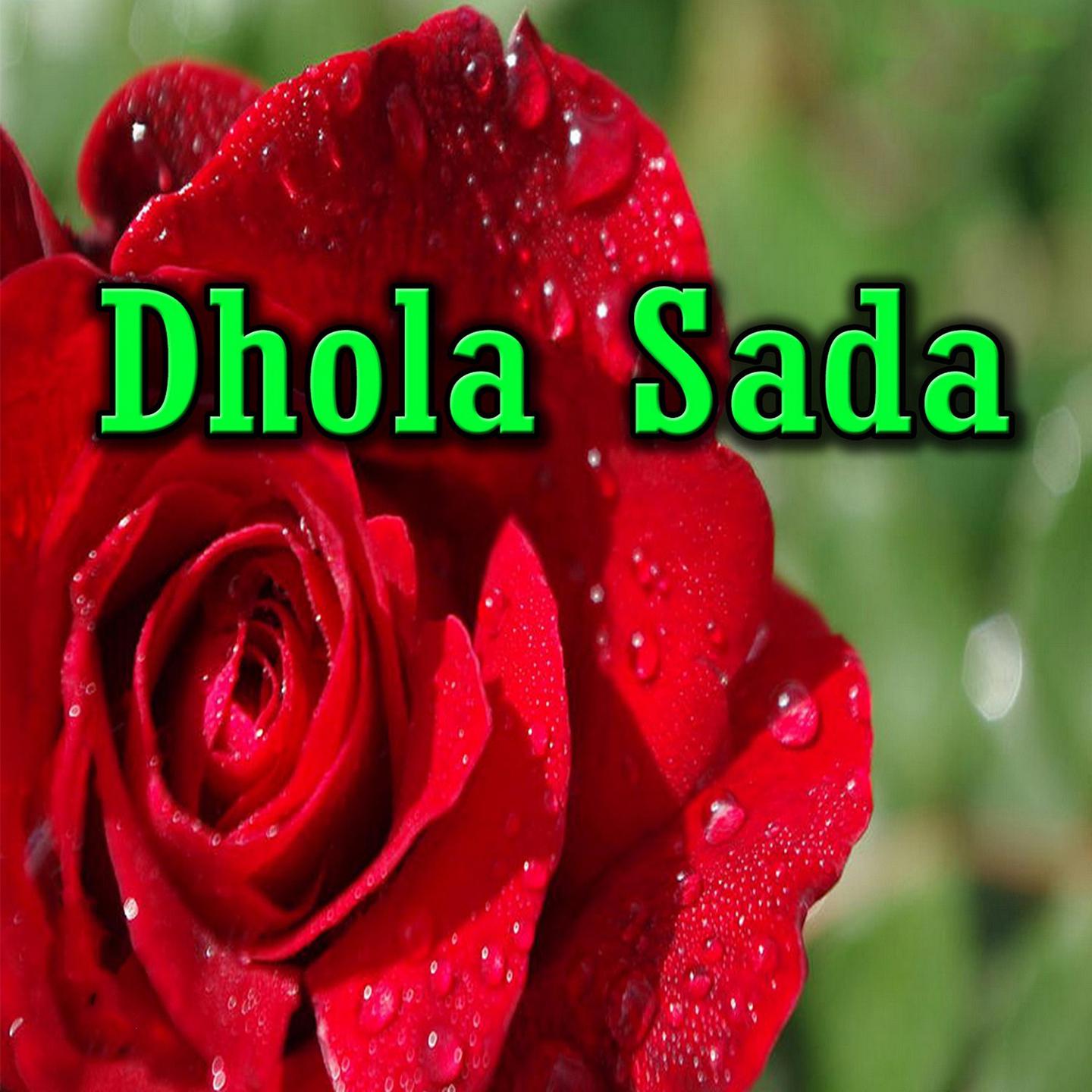 Dhola Sada