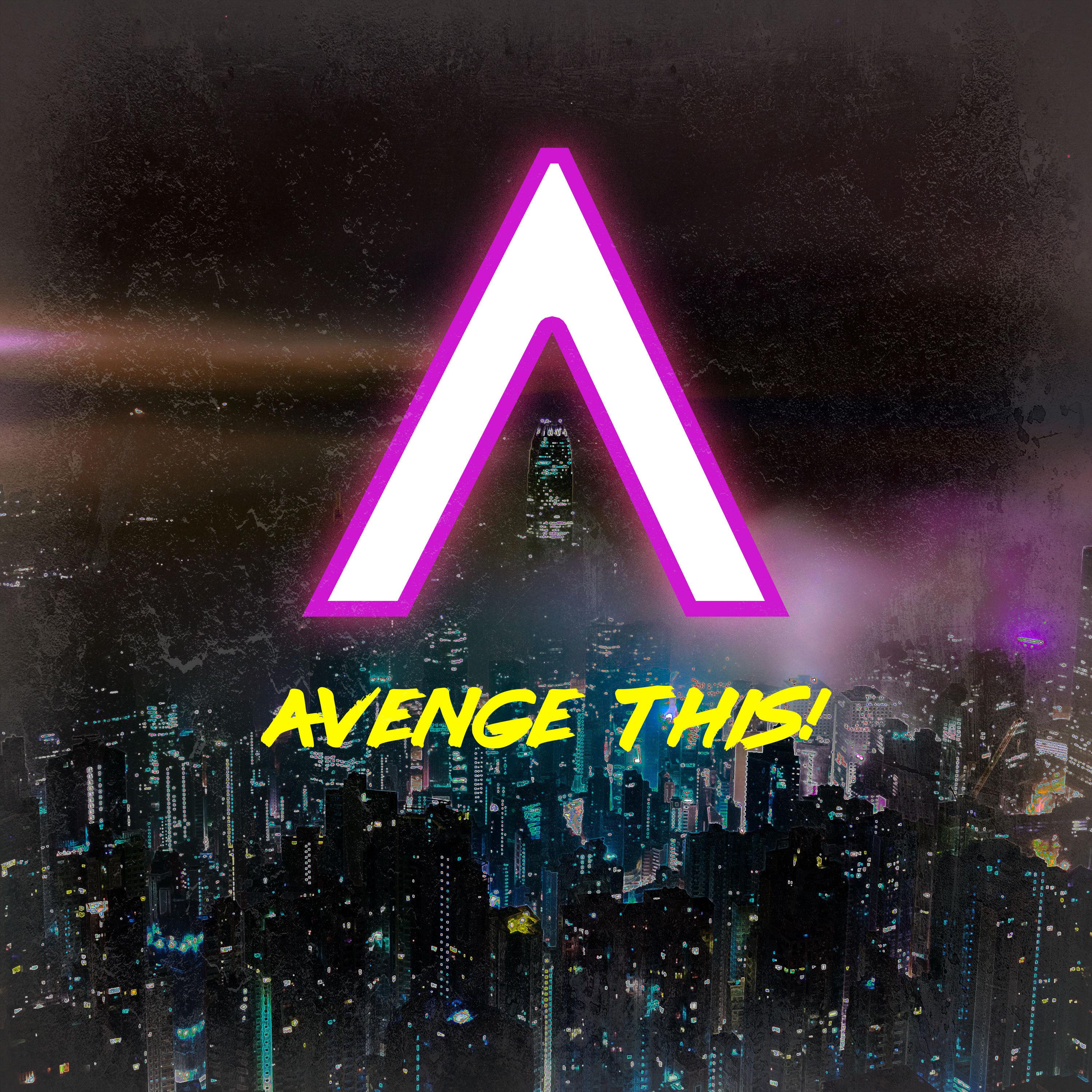 Avenge this!