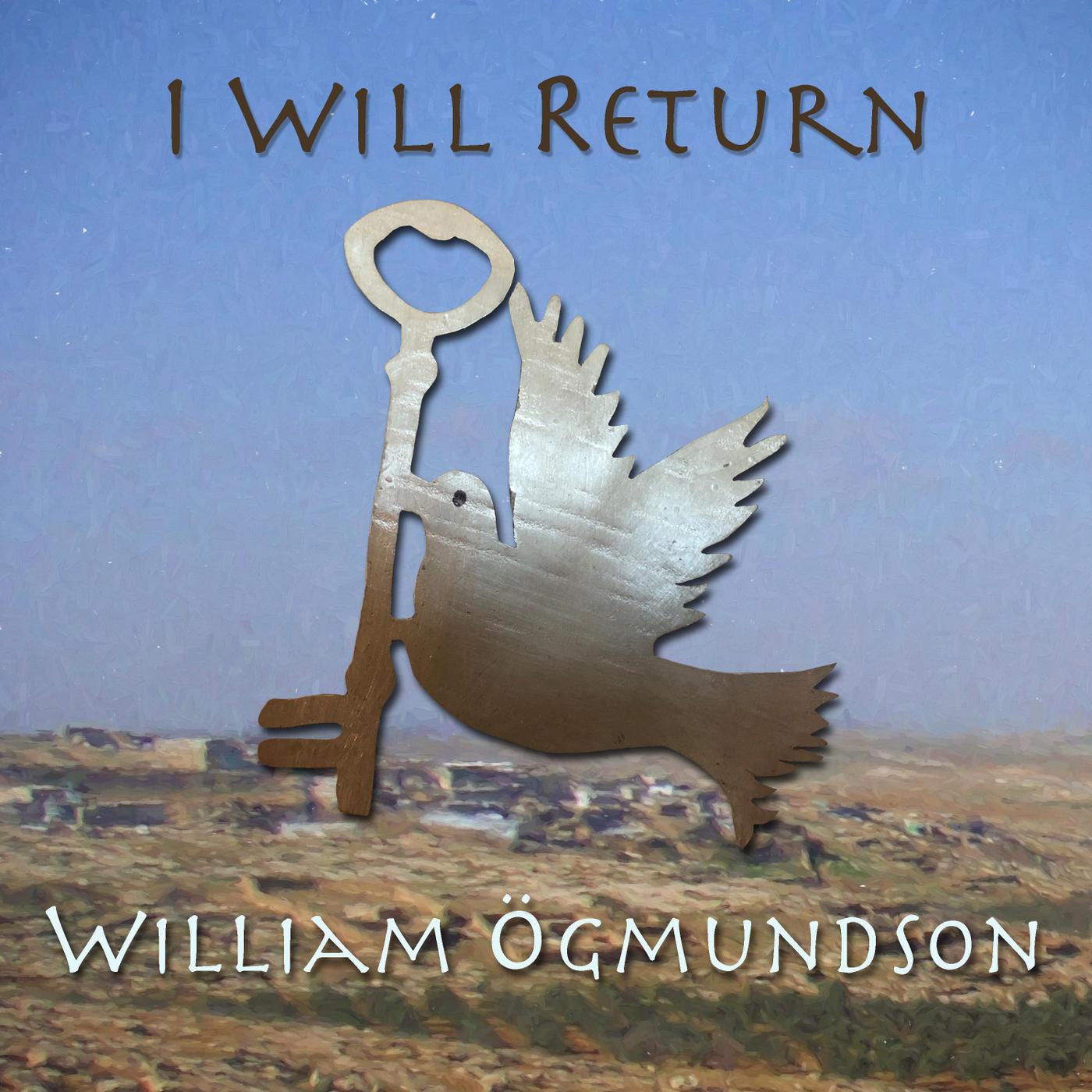 I Will Return