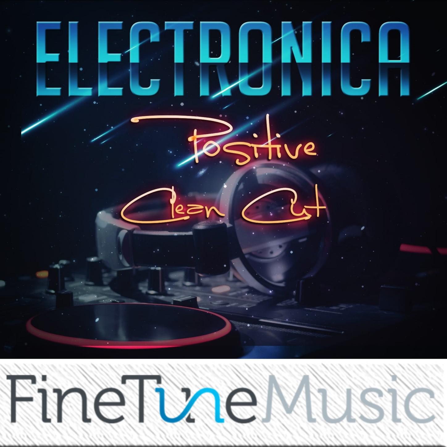 Electronica: Positive Clean Cut