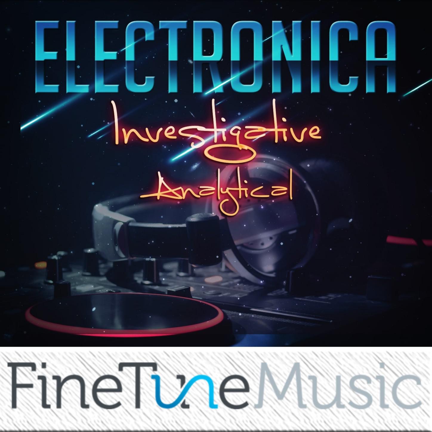 Electronica: Investigative Analytical