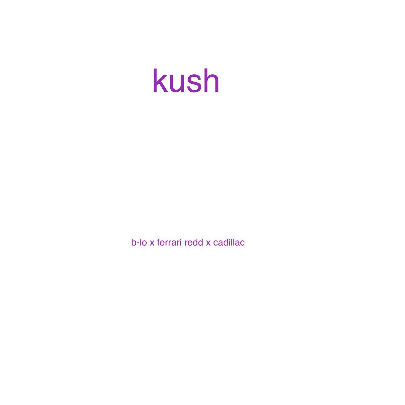 Kush