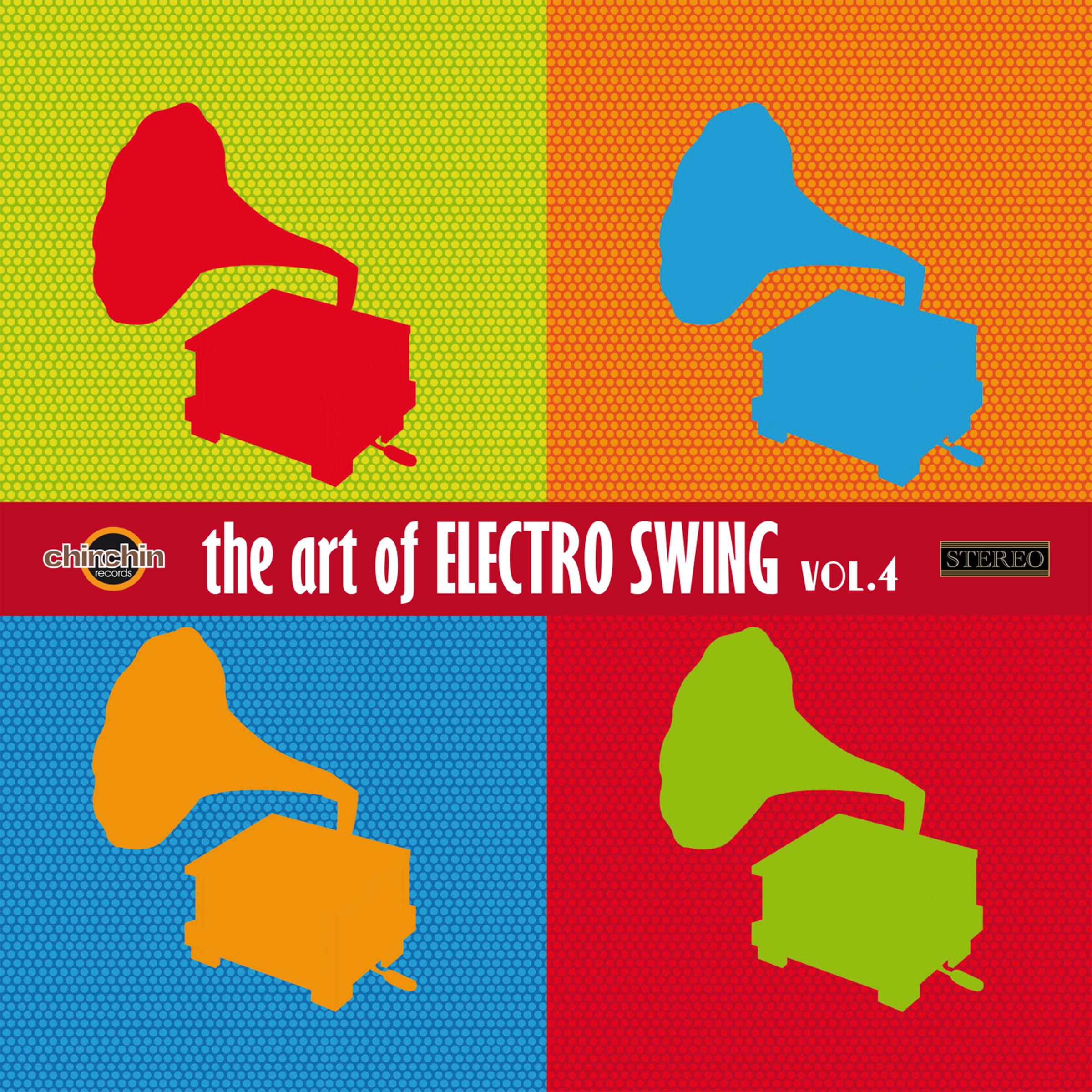 The Art of Electro Swing, Vol. 4