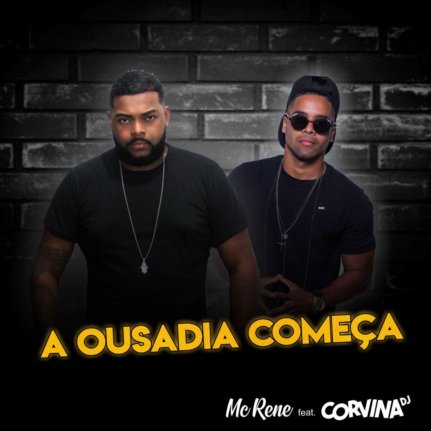 A Ousadia Começou