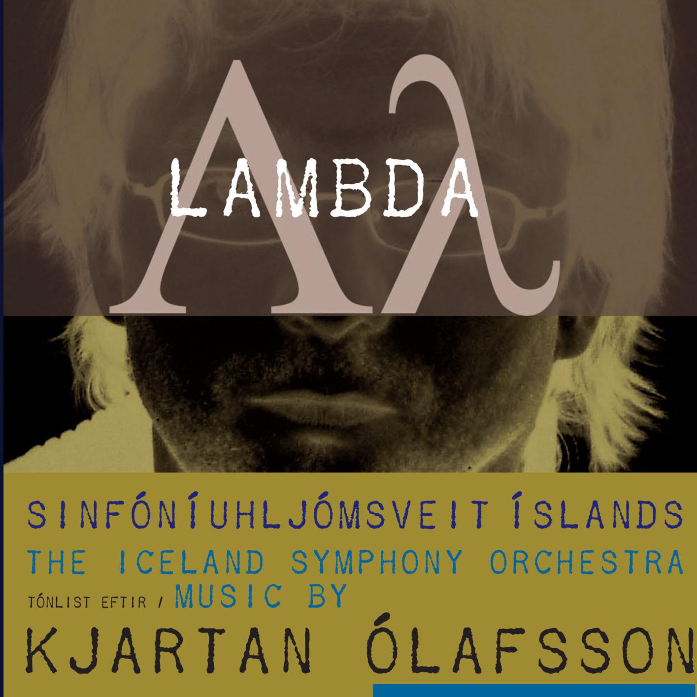 Lambda - Tónlist eftir Kjartan Ólafsson