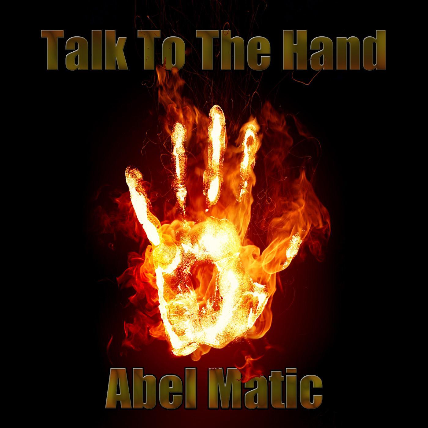 Talk to the Hand