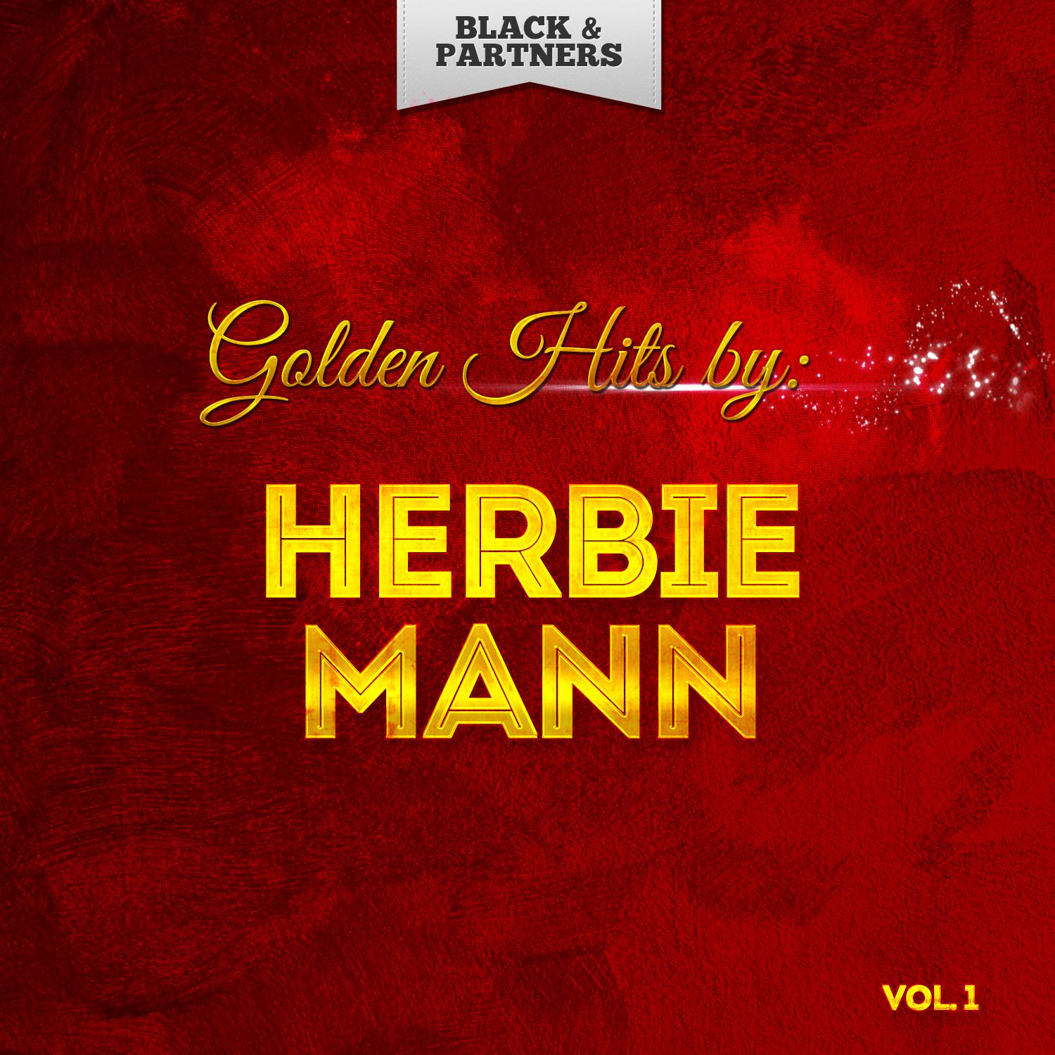 Golden Hits By Herbie Mann Vol 1