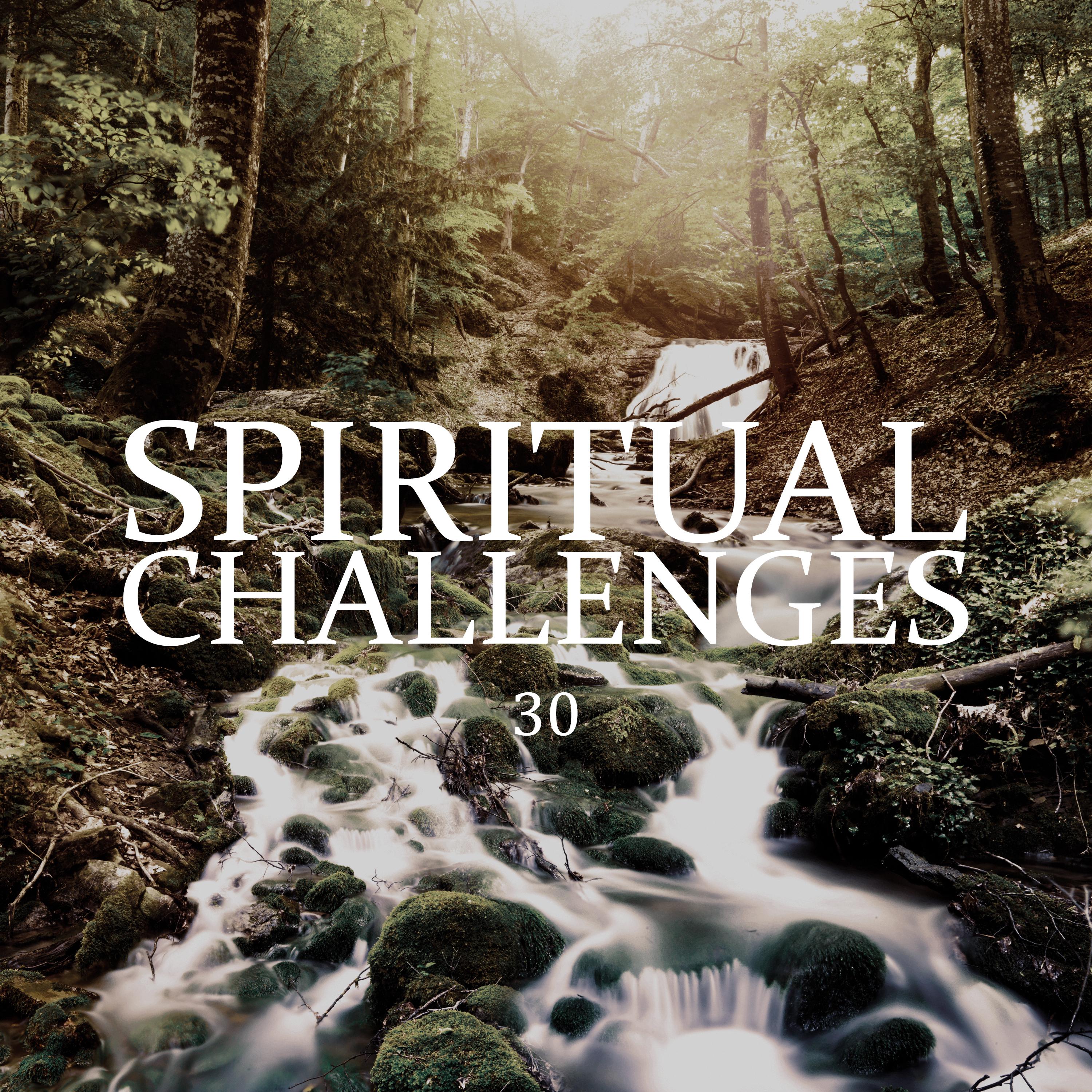 Spiritual Challenges