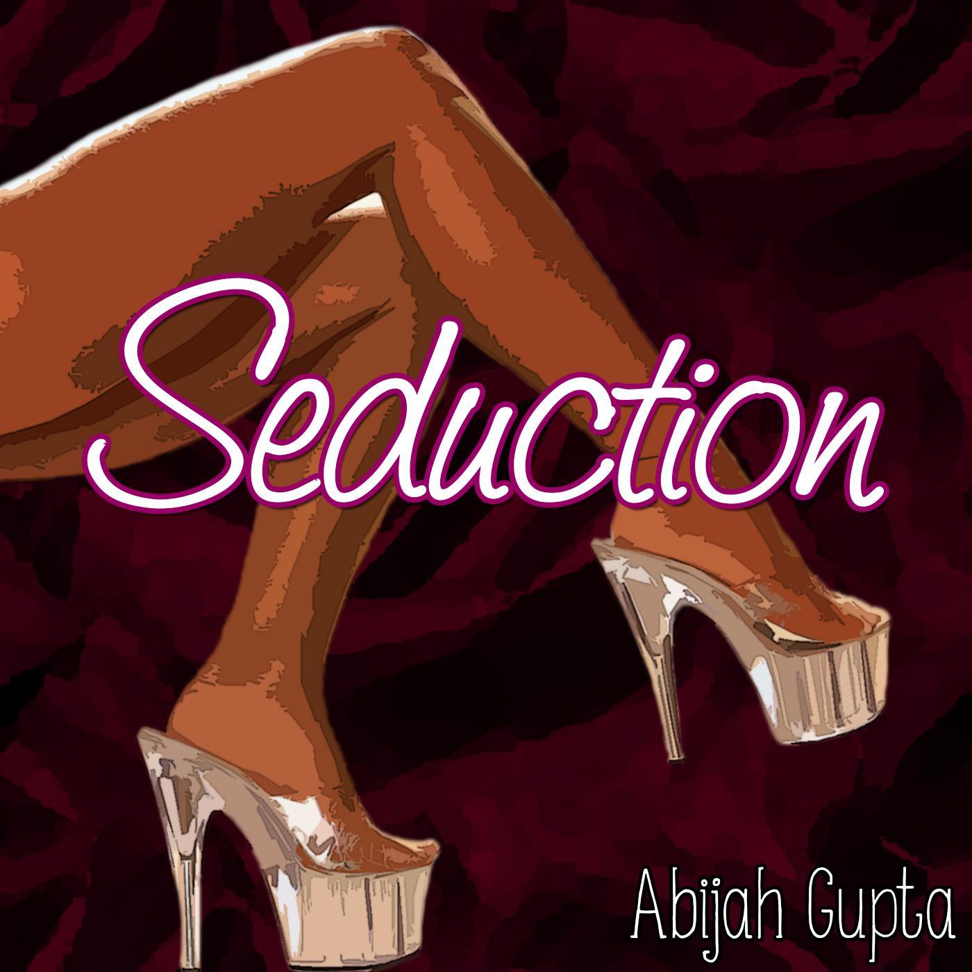 Seduction