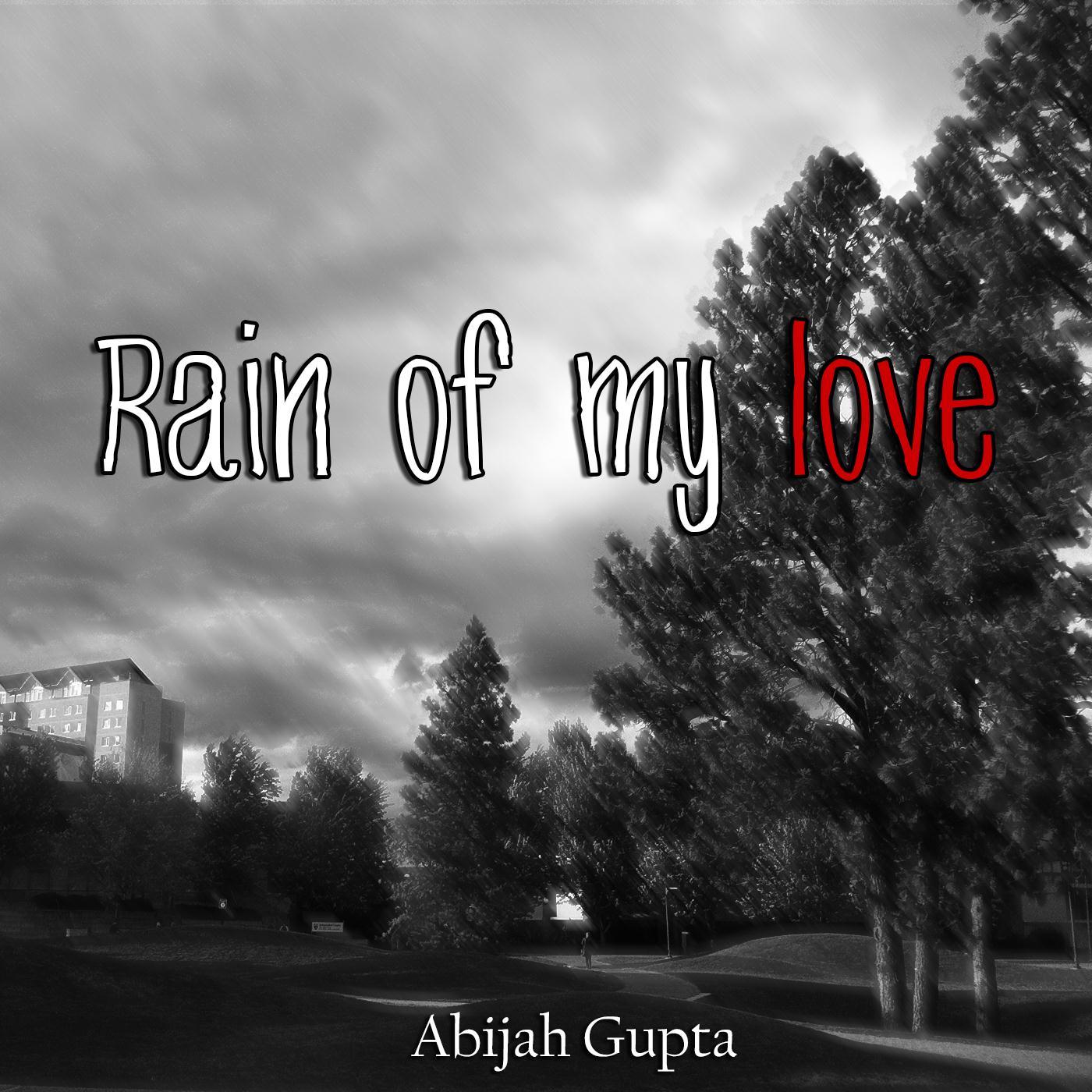 Rain of My Love