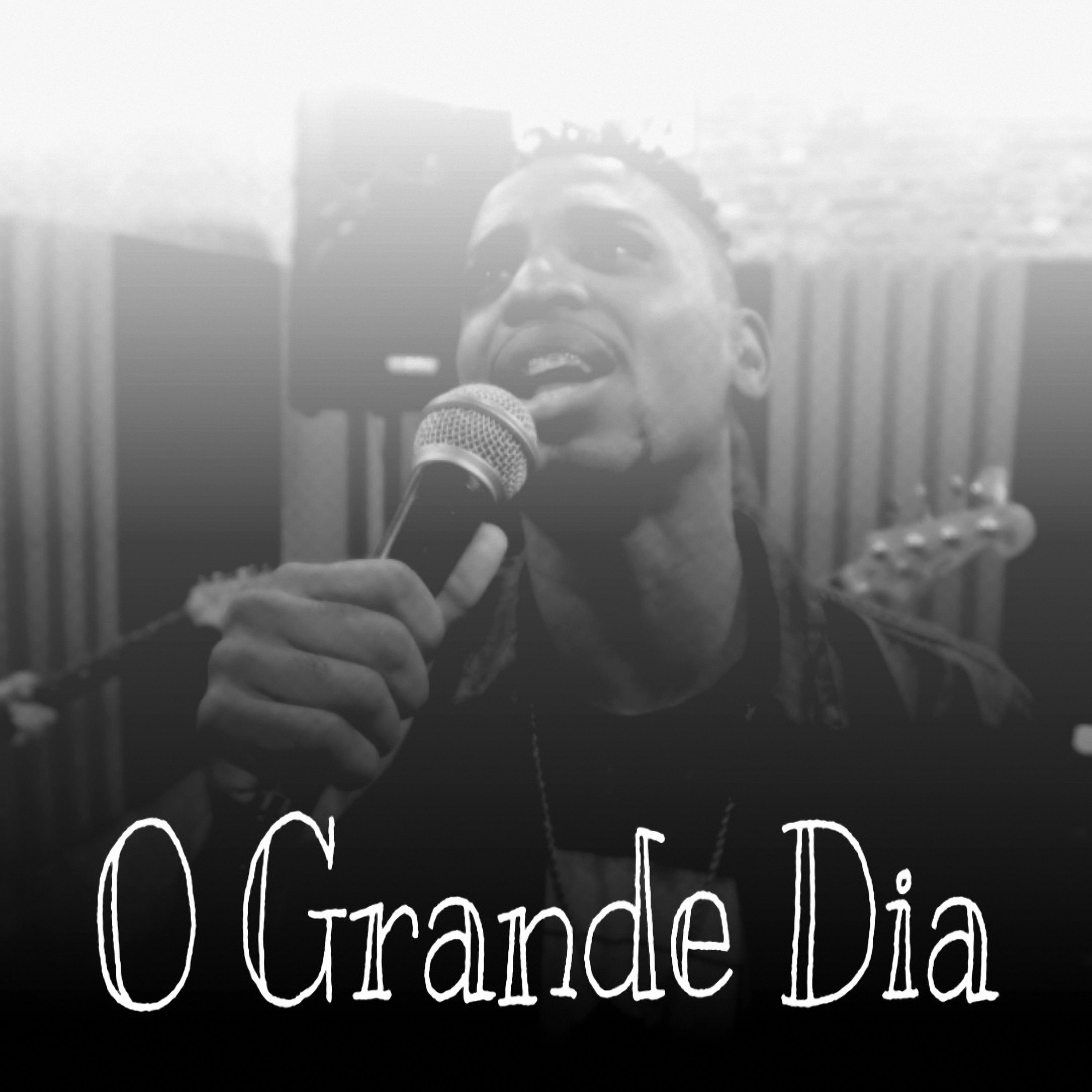 O Grande Dia