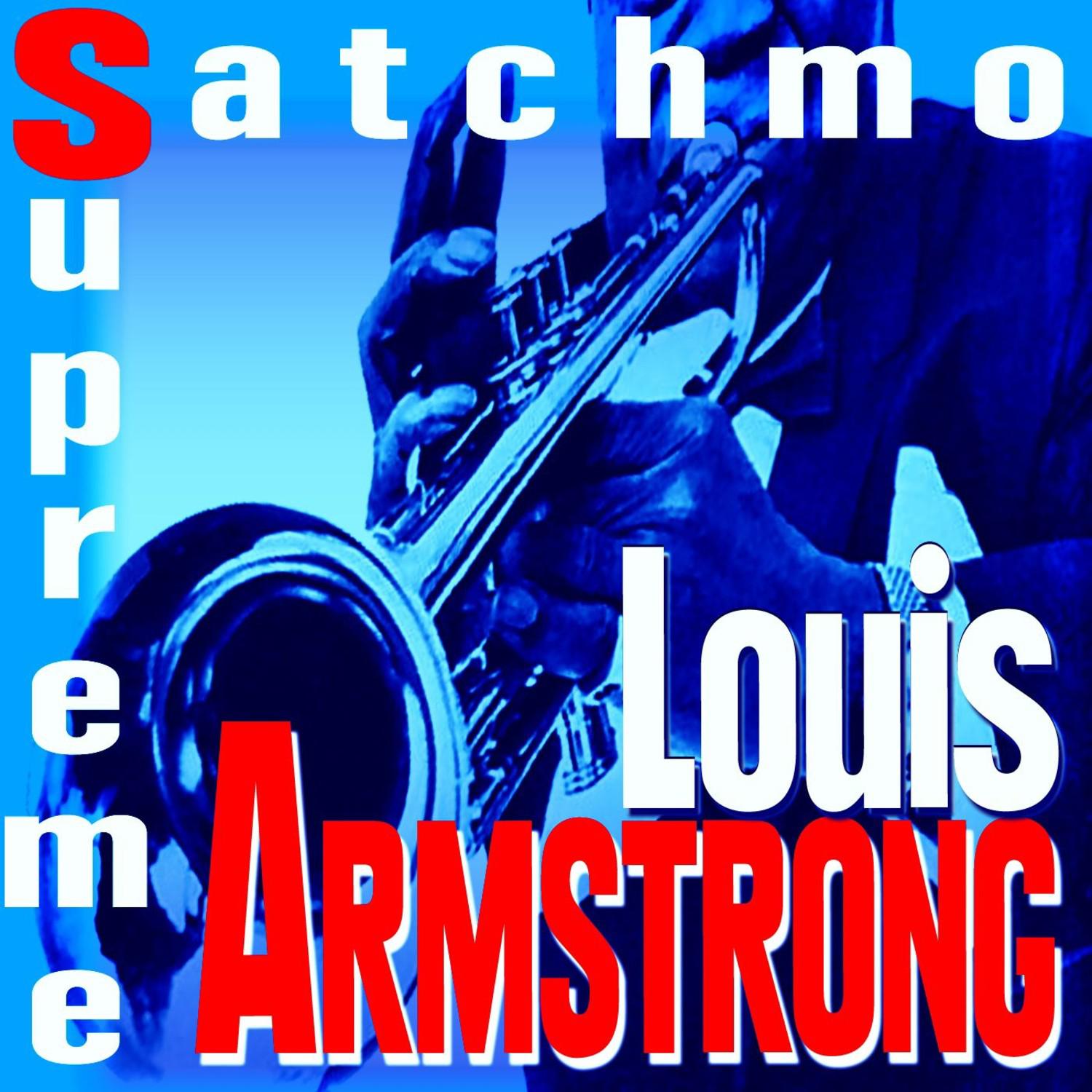 Satchmo Supreme