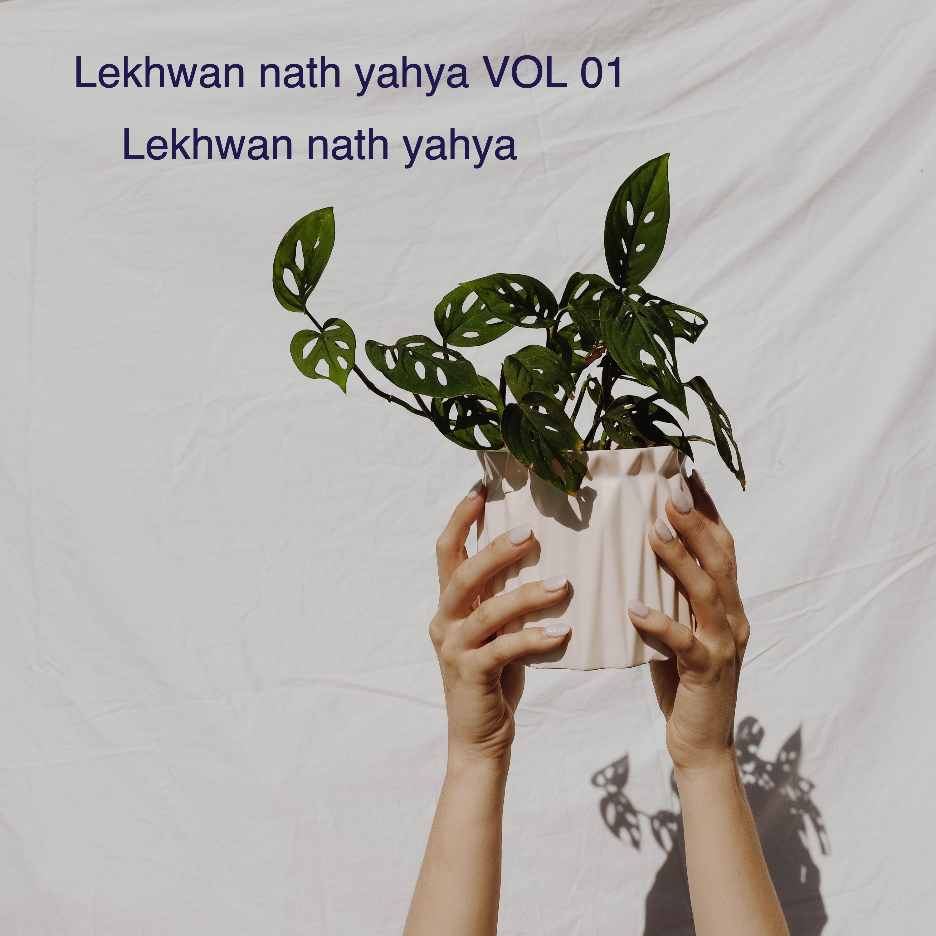 Lekhwan Nath Yahya, Vol. 01