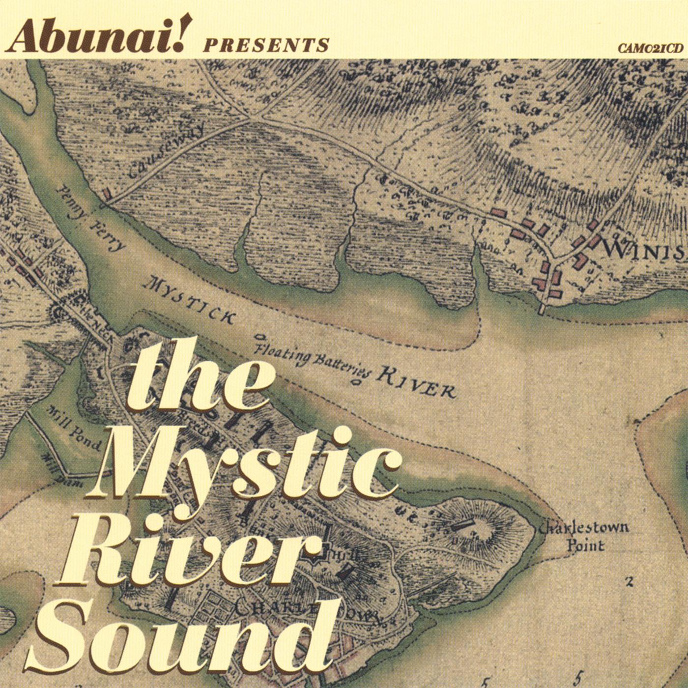 The Mystic River Sound