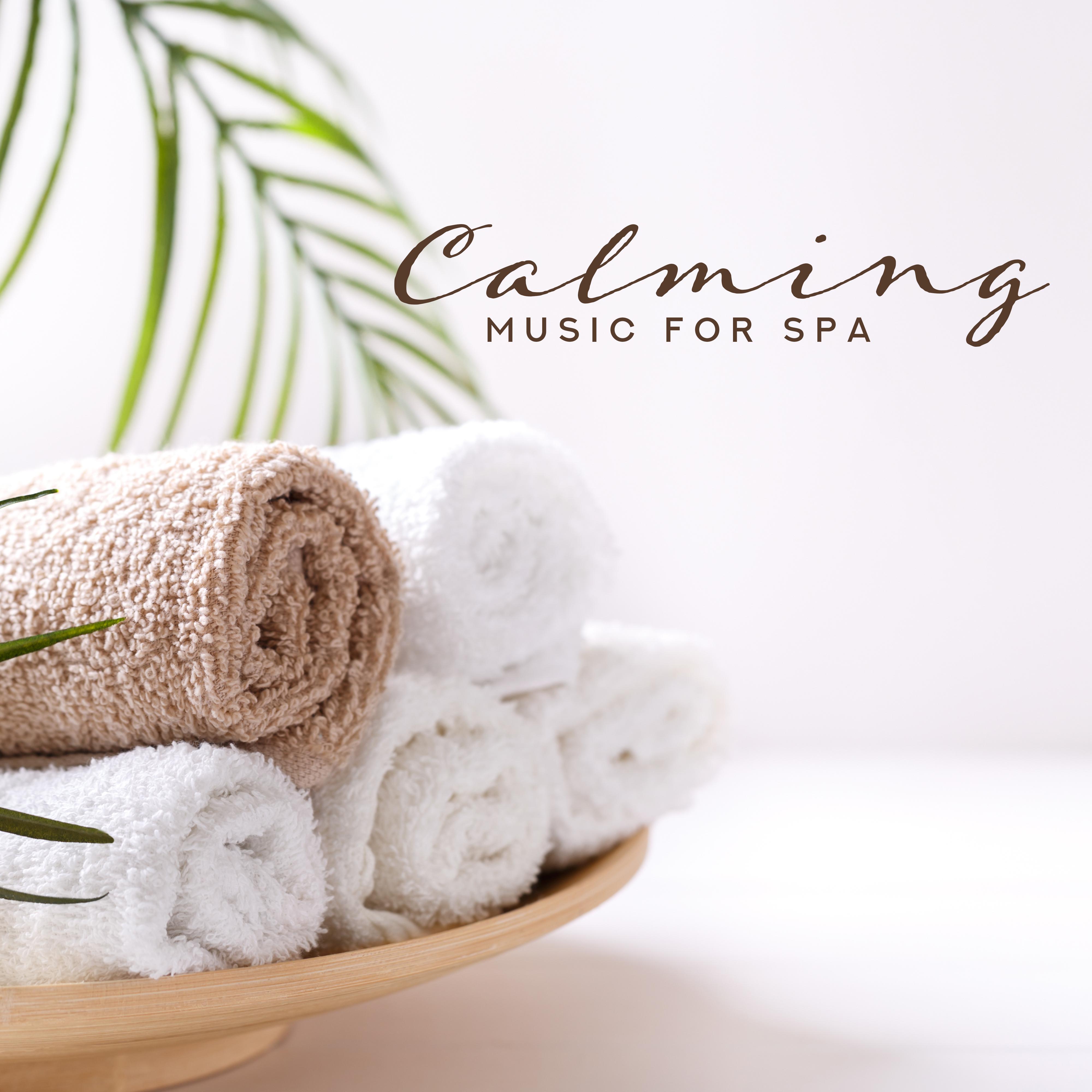 Calming Music for Spa – Deep Relaxation, Pure Zen, Reduce Stress, Soothing Massage Music, Deep Meditation, Spa Relaxation, Inner Balance, Ambient Music