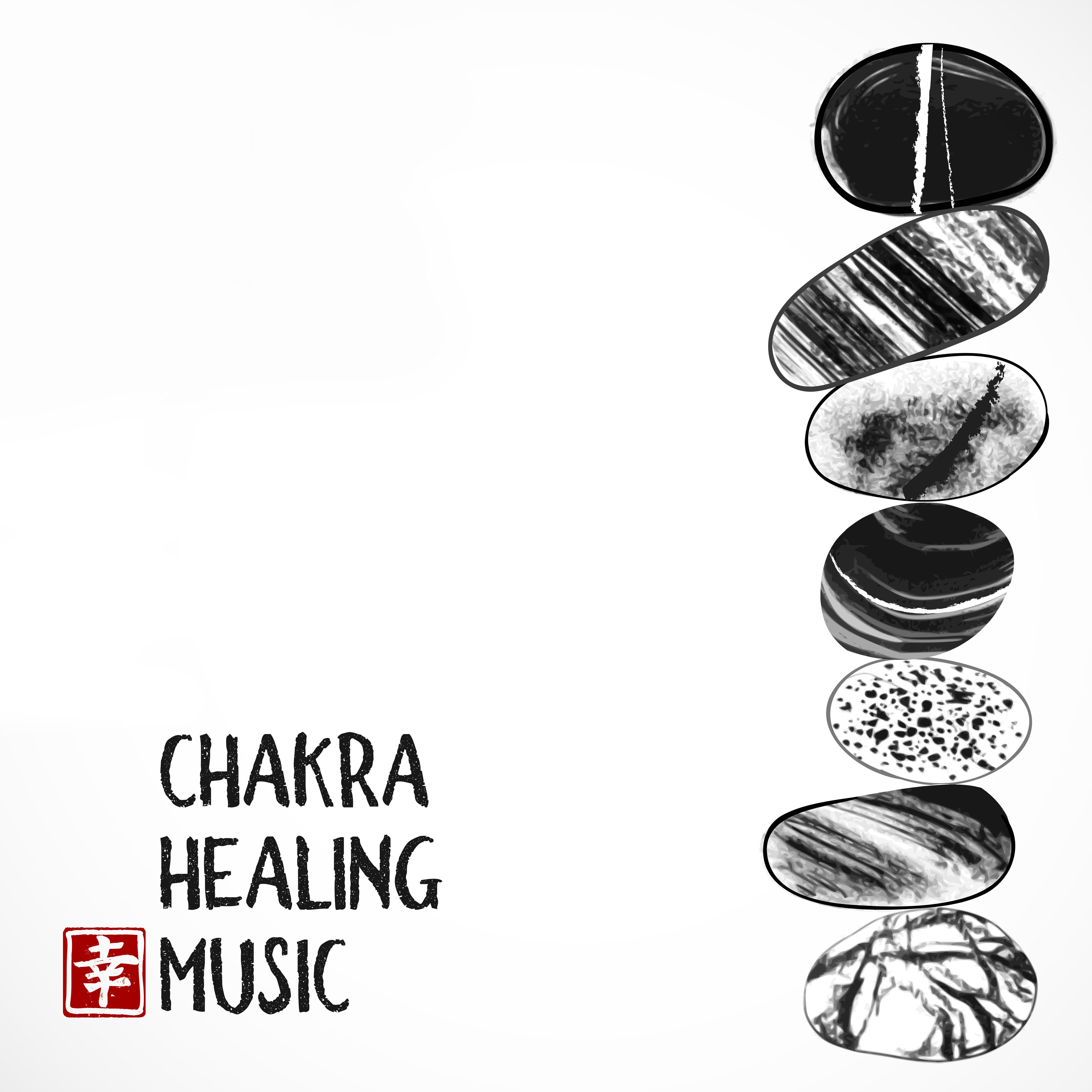 Chakra Healing Music: 15 Relaxing Sounds for Deep Meditation, Inner Balance, Chakra Zone, Yoga Music for Pure Relaxation, Zen, Ambient Music, Yoga Practice