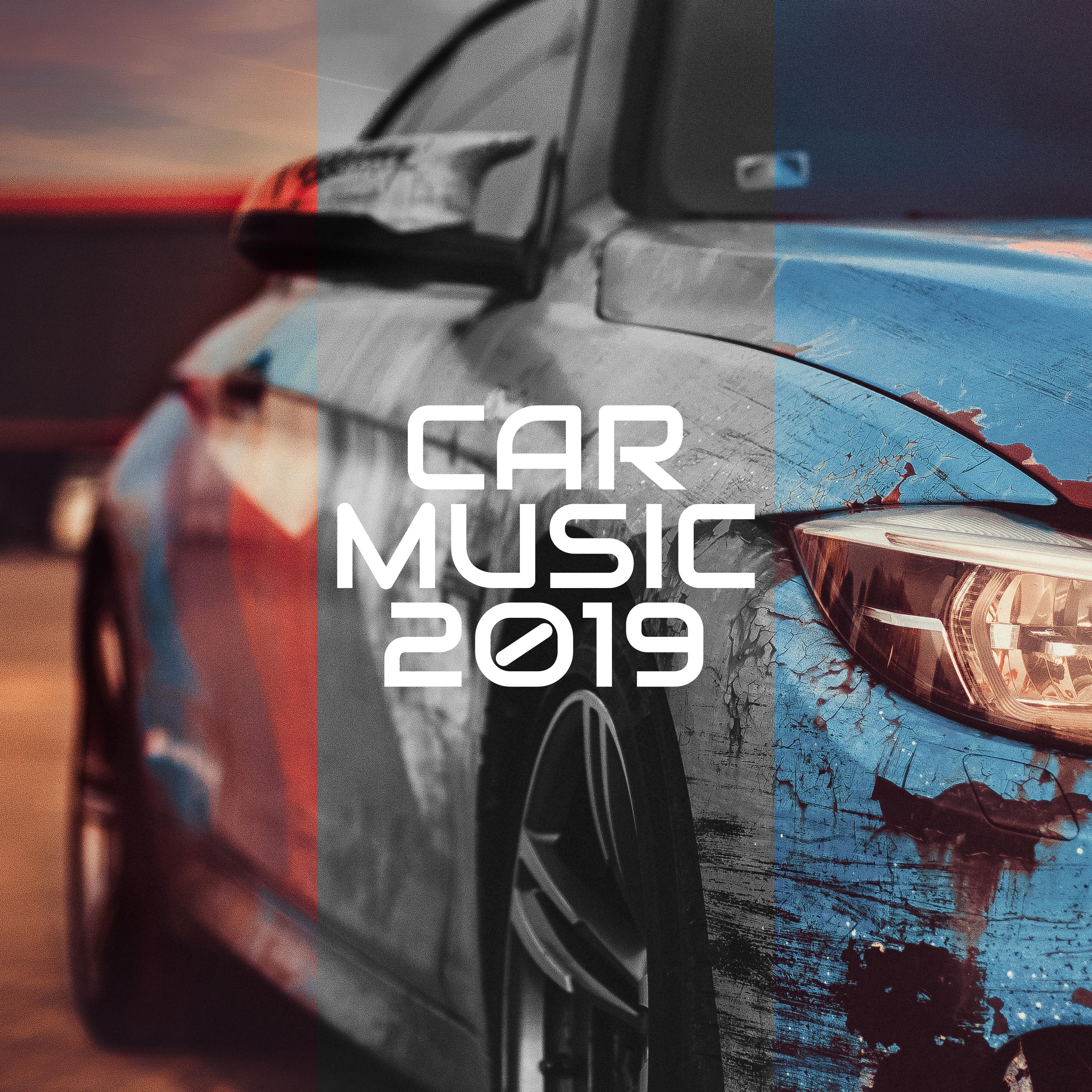 Car Music 2019 – Party Hits for Car, Relax, Chill Out 2019, 15 Car Beats, Dance Music, Lounge, **** Vibes