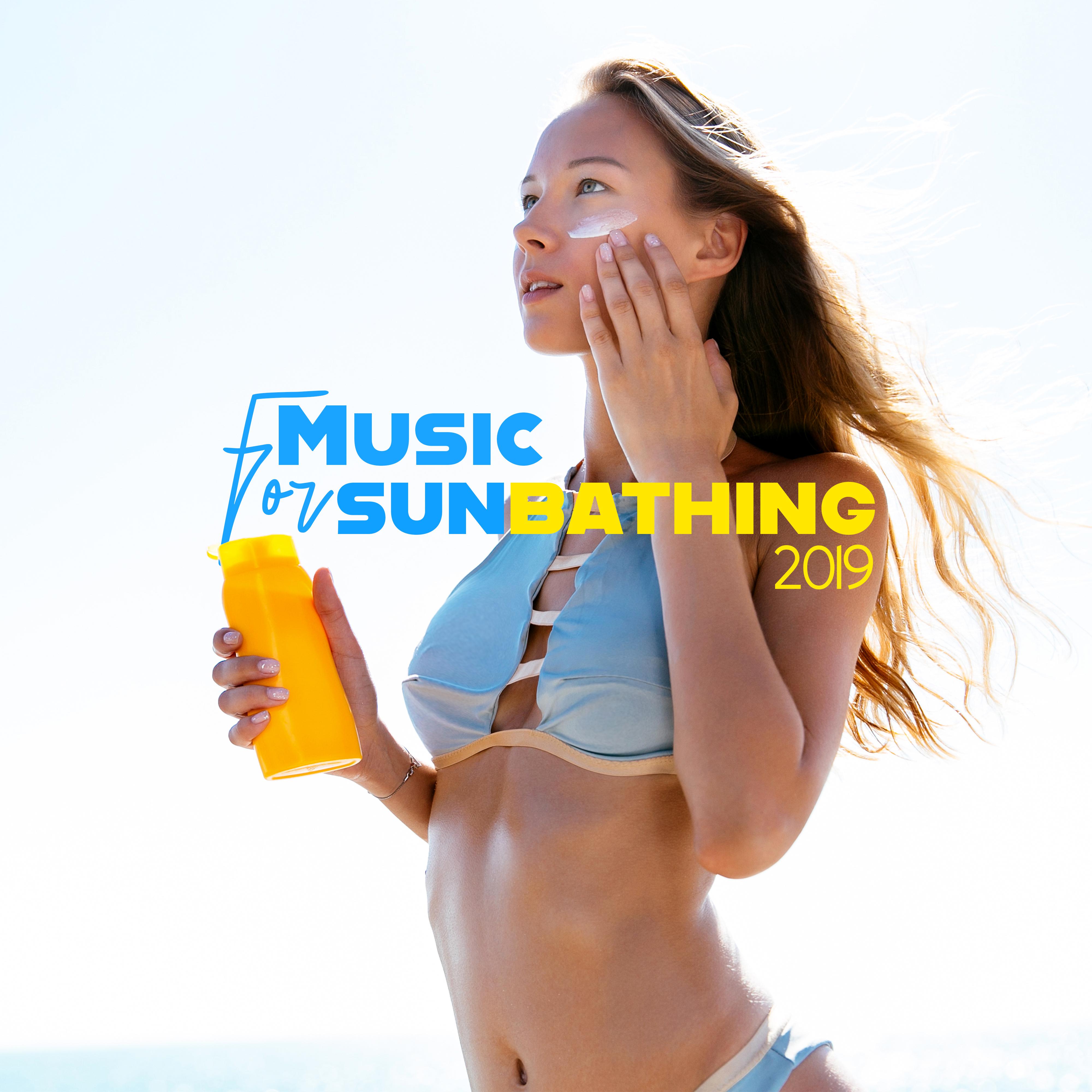 Music for Sunbathing 2019 – Modern Chillout Sounds, Summer Music, Relaxing Beats, Beach Chillout, Ibiza Relaxation, Lounge Music