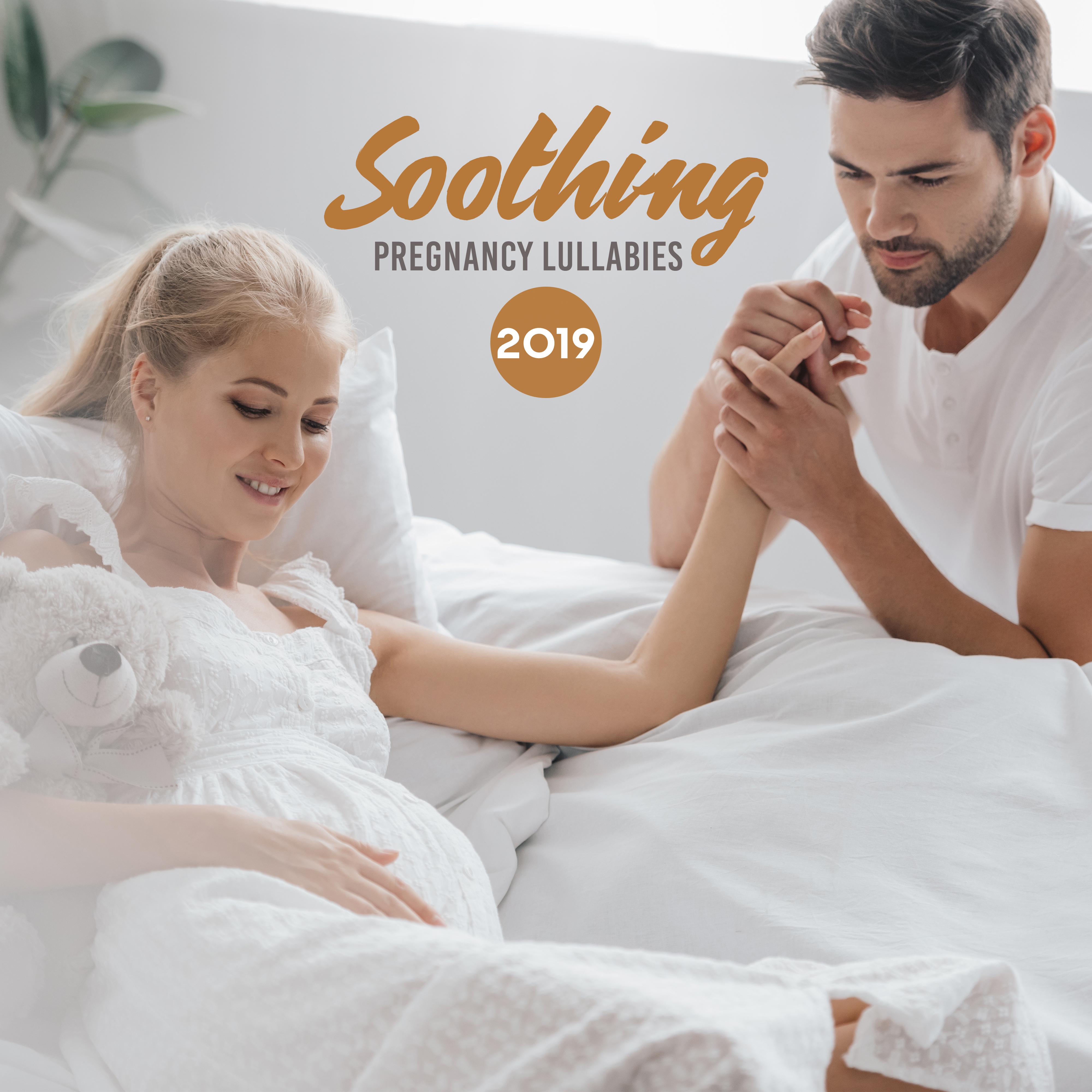 Soothing Pregnancy Lullabies 2019