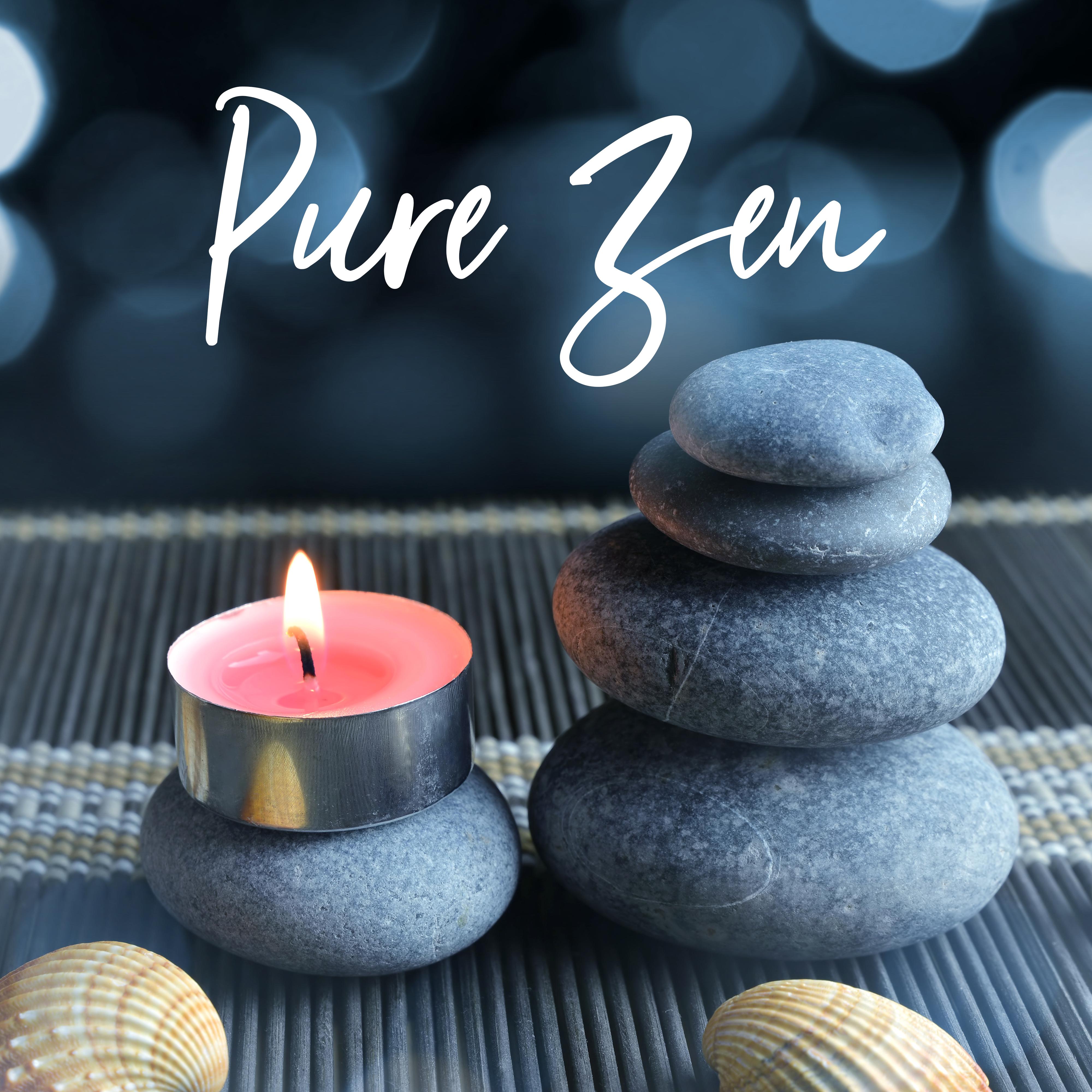 Pure Zen – Meditation Music Zone, Chakra Balancing, Stress Relief, Inner Balance, Asian Relaxation, Lounge Music, Ambient Yoga, Relaxing Music Therapy, Inner Bliss