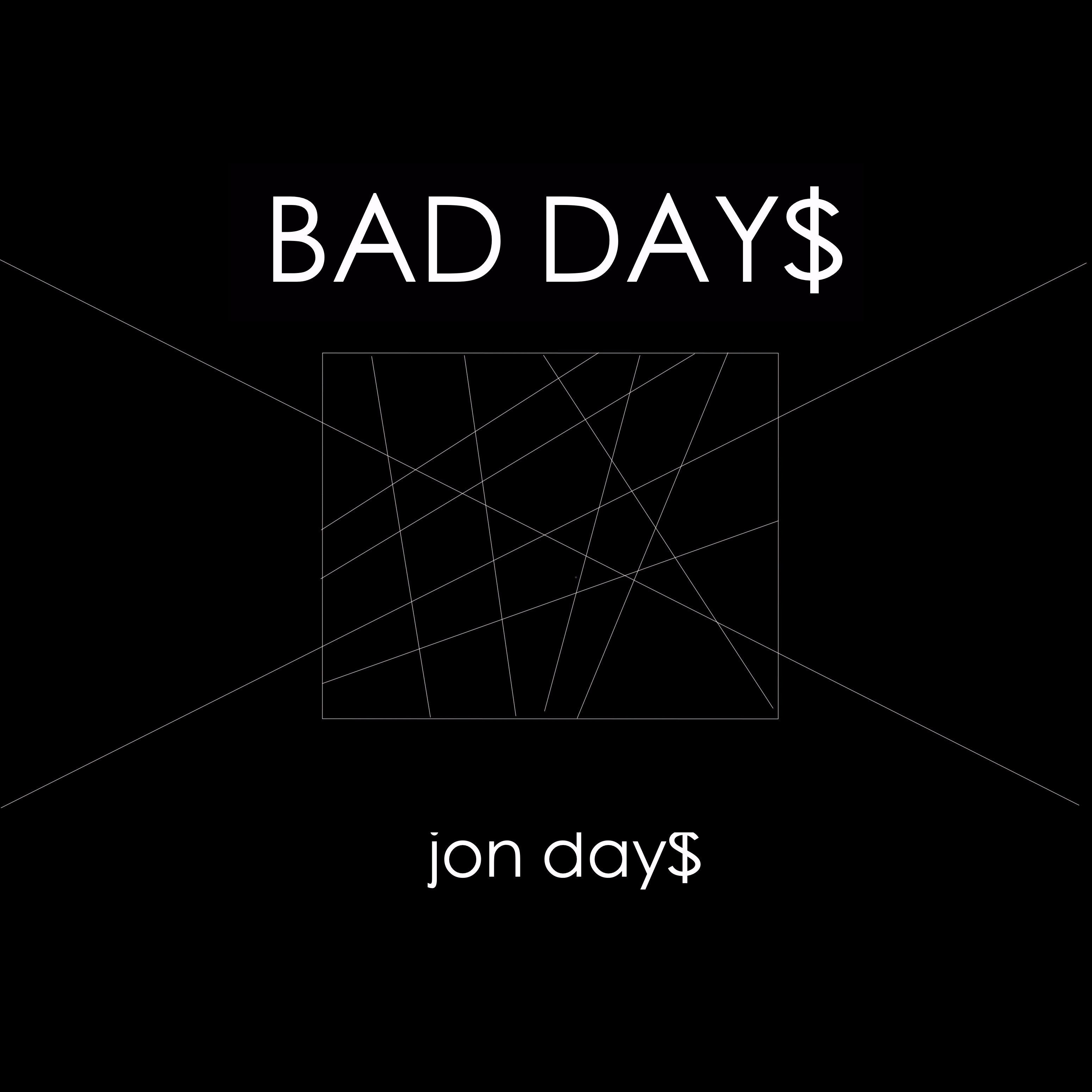 Bad Days