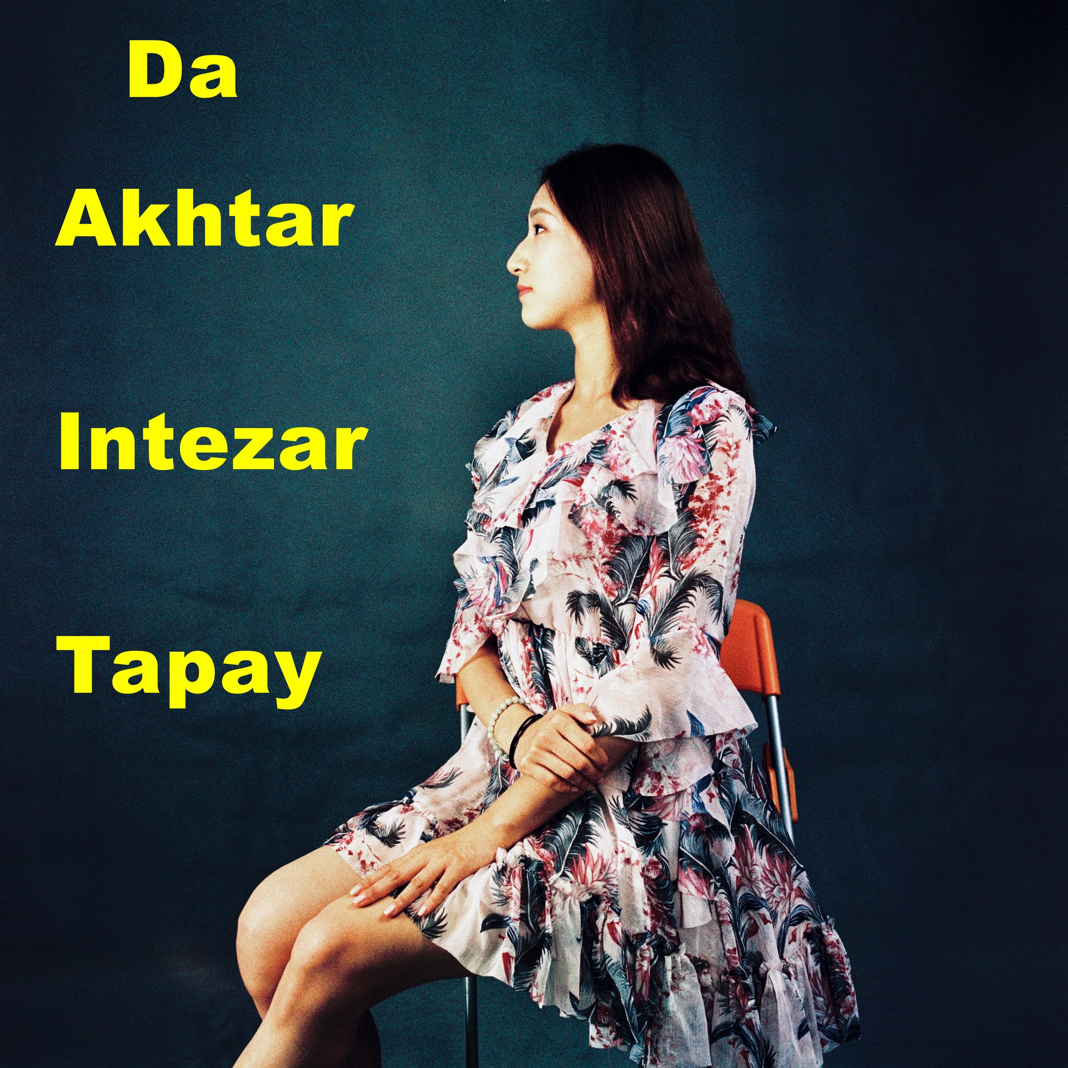 Da Akhtar Intezar Tapay