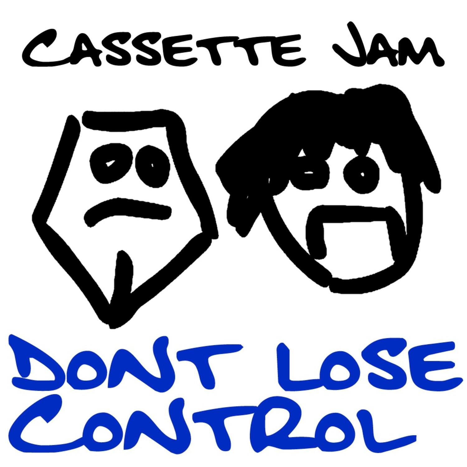 Don't Lose Control