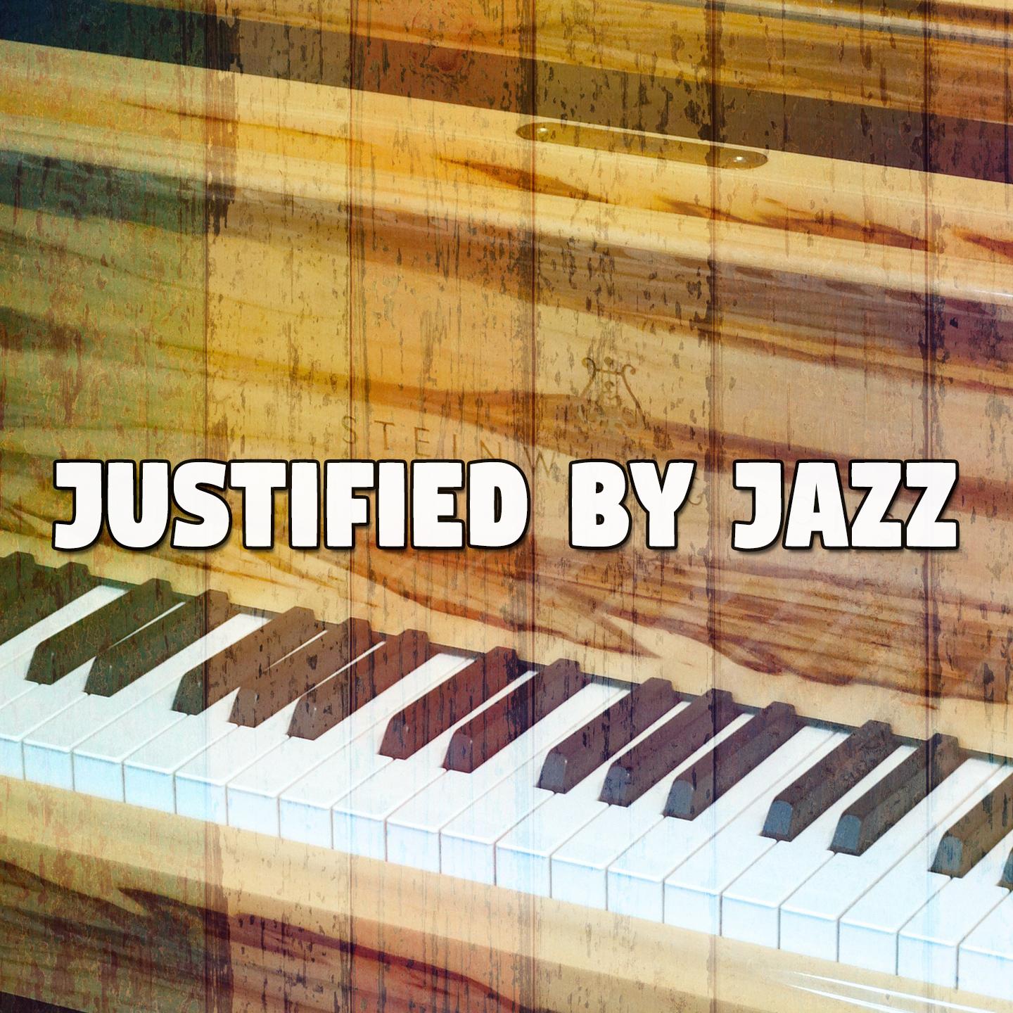 Justified by Jazz