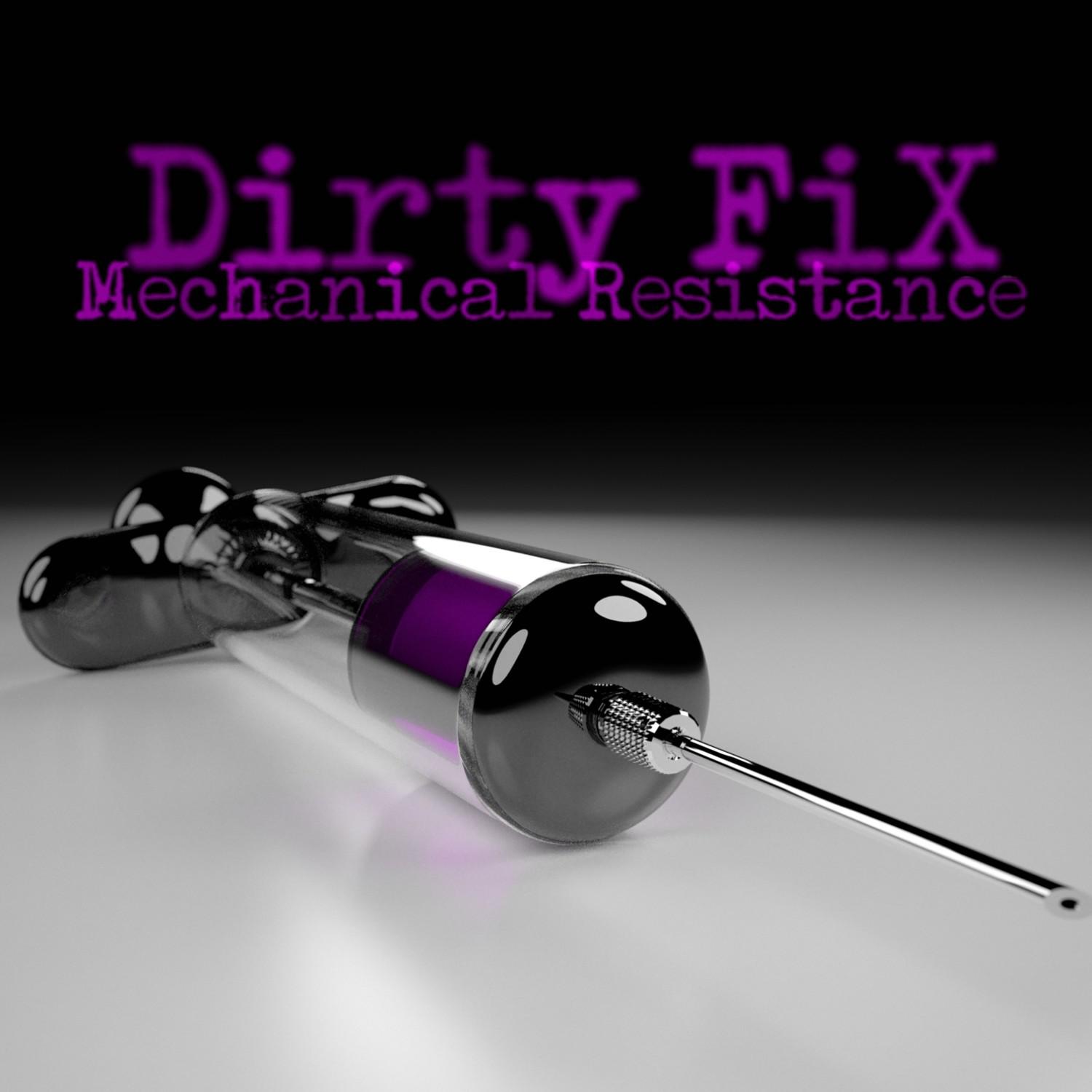 Dirty Fix