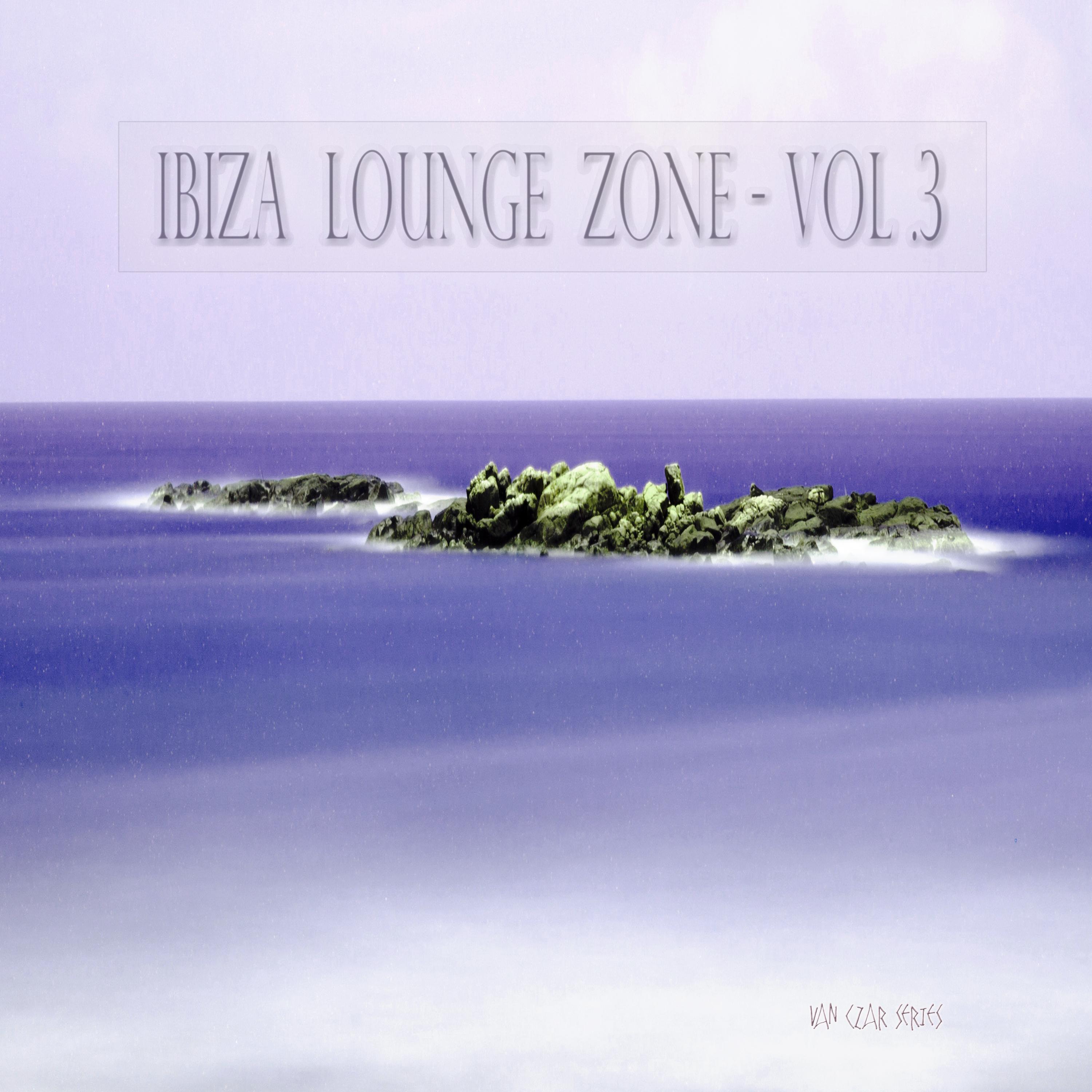 Ibiza Lounge Zone, Vol. 3 (Compiled by Disco Van)