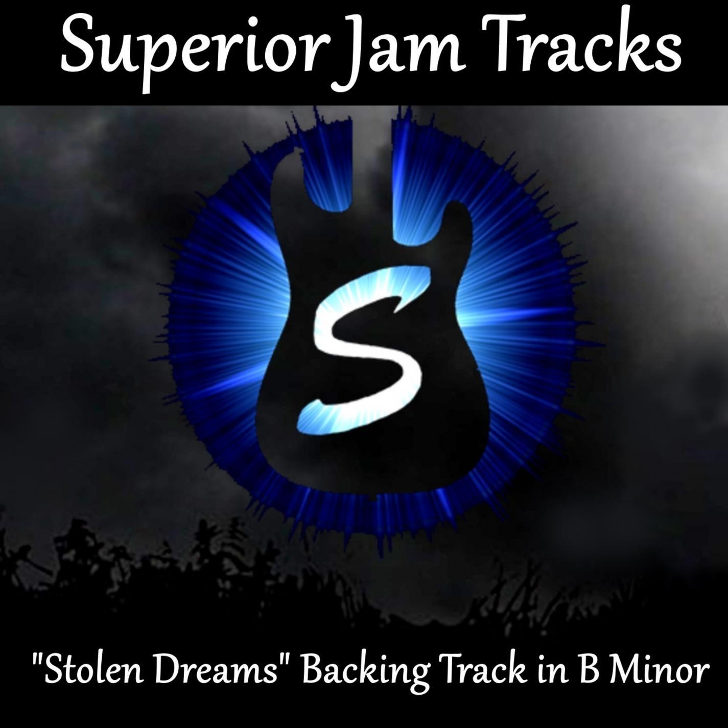 Stolen Dreams Guitar Backing Track in B Minor