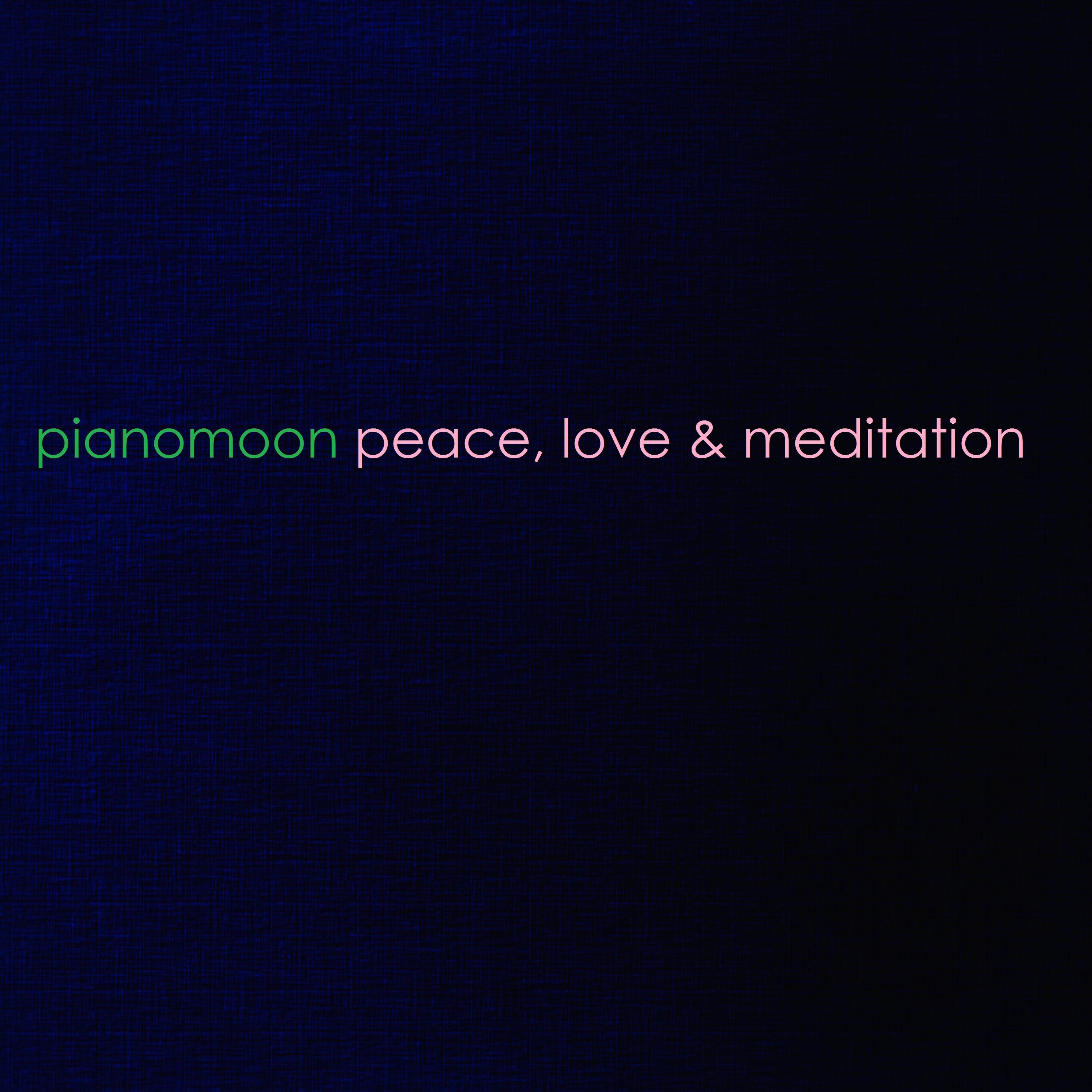 Peace, Love & Meditation