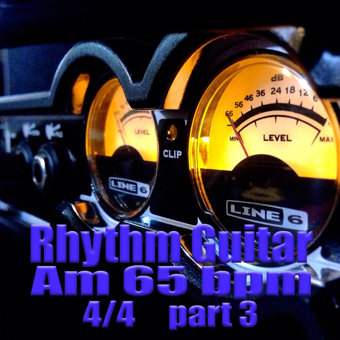 Rhythm Guitar Am 65 bpm 4/4 part 3