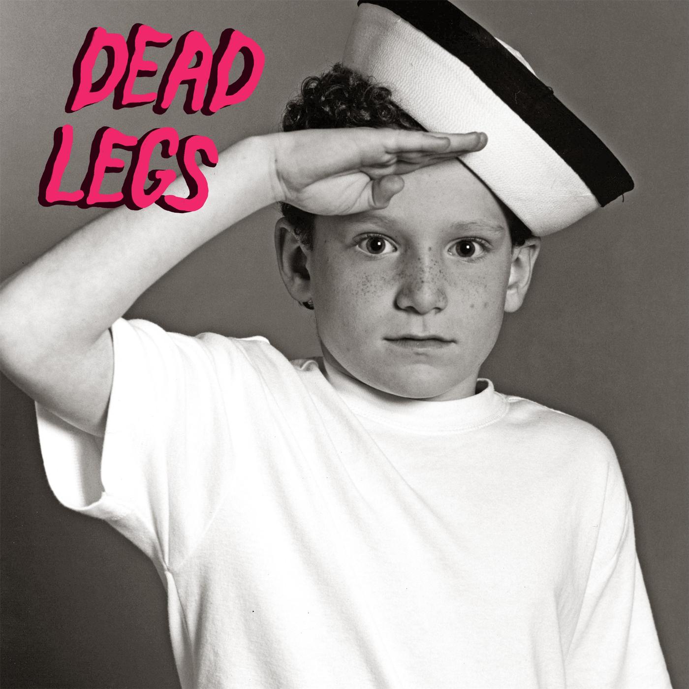 Dead Legs