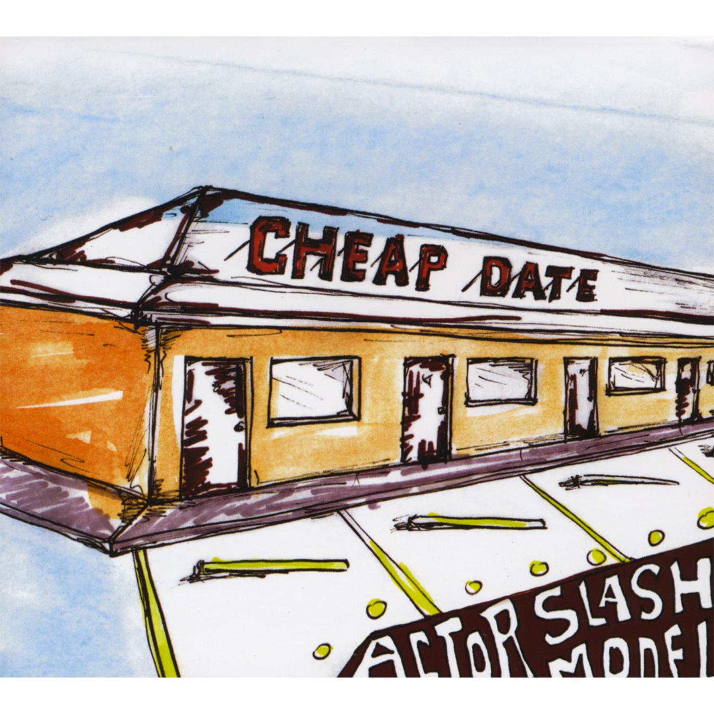 Cheap Date