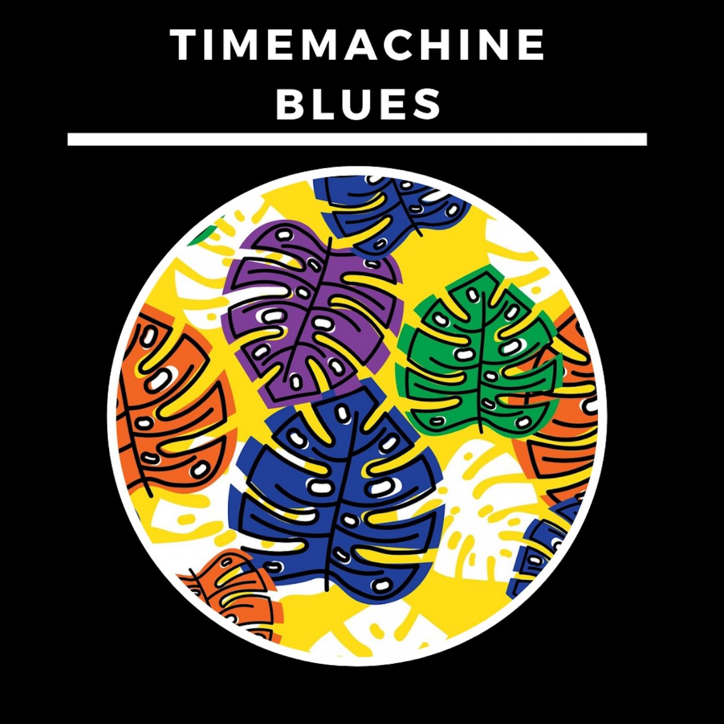 Timemachine Blues