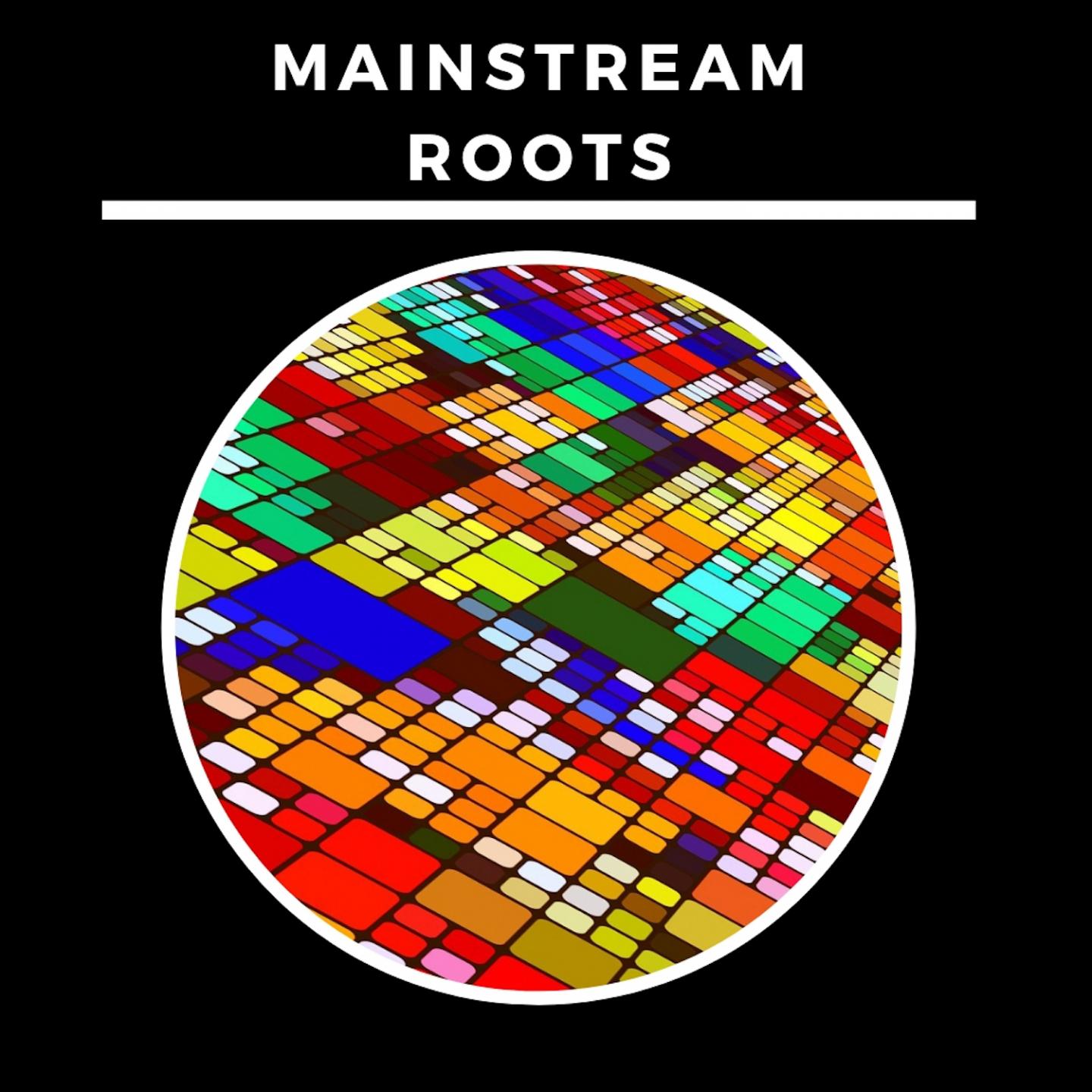Mainstream Roots