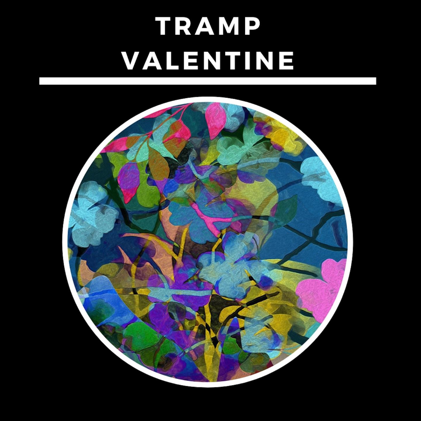 Tramp Valentine