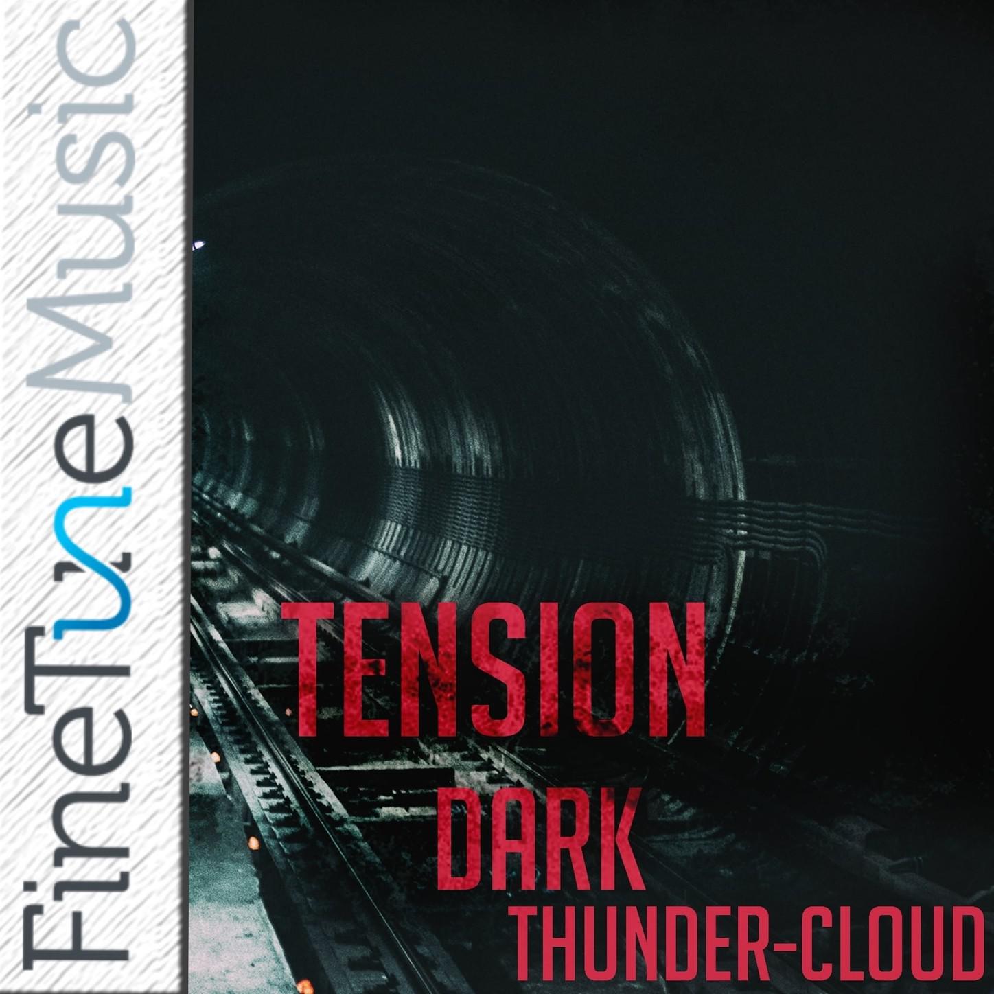 Tension: Dark Thunder Cloud