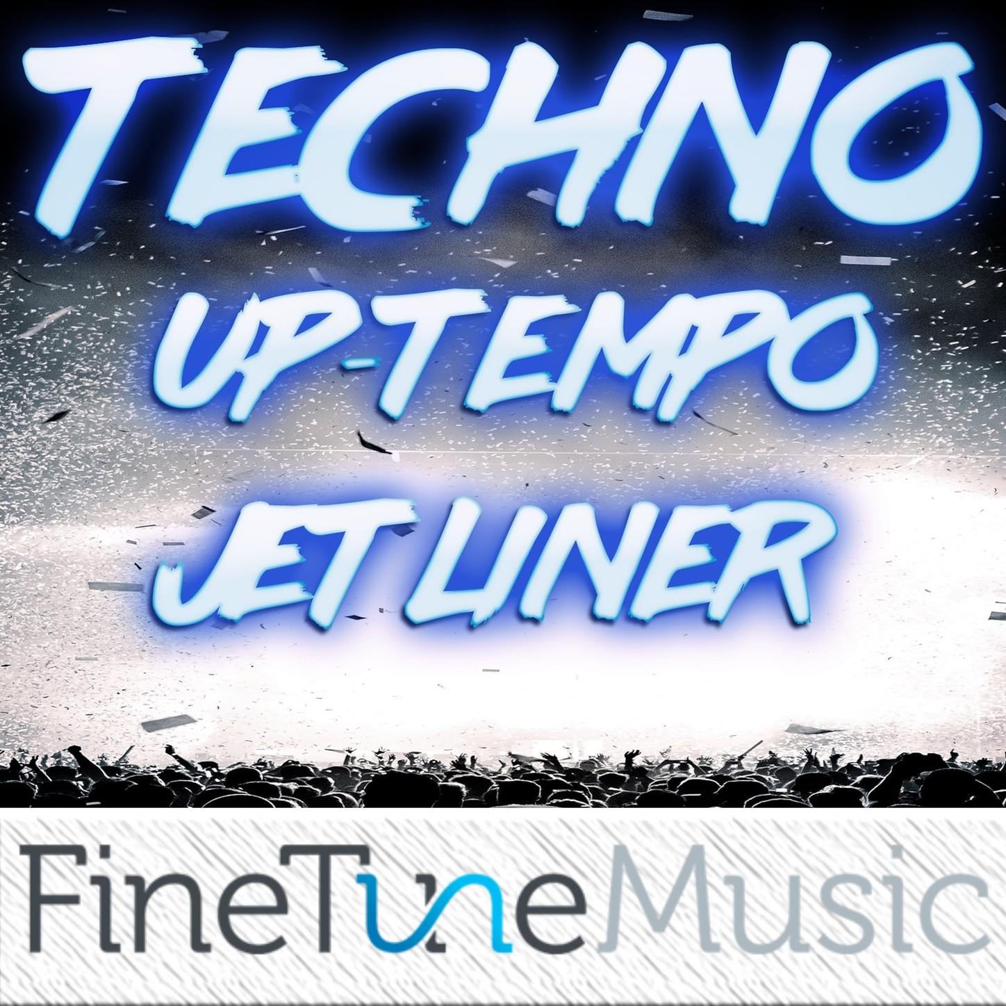 Techno: Uptempo Jetliner