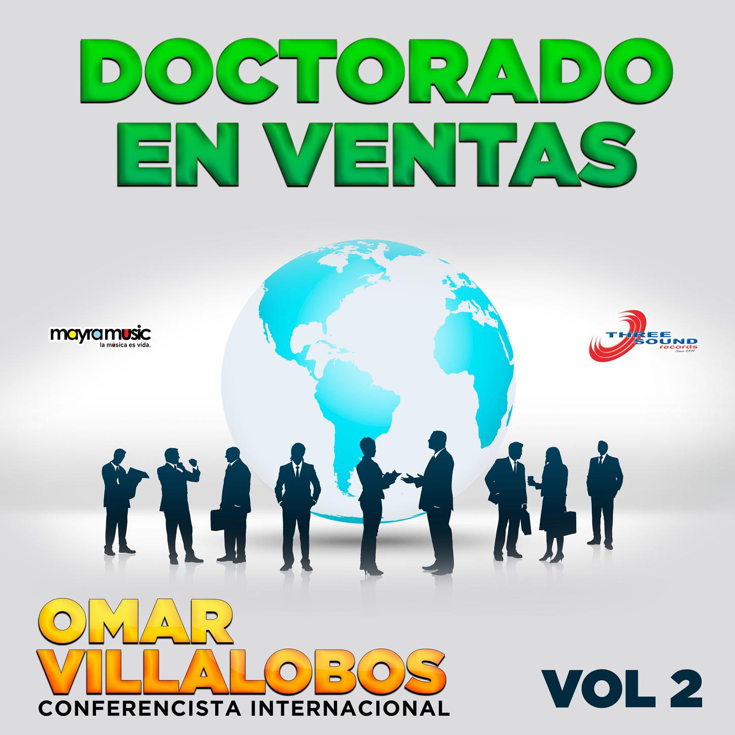 Doctorado En Ventas Vol. 2