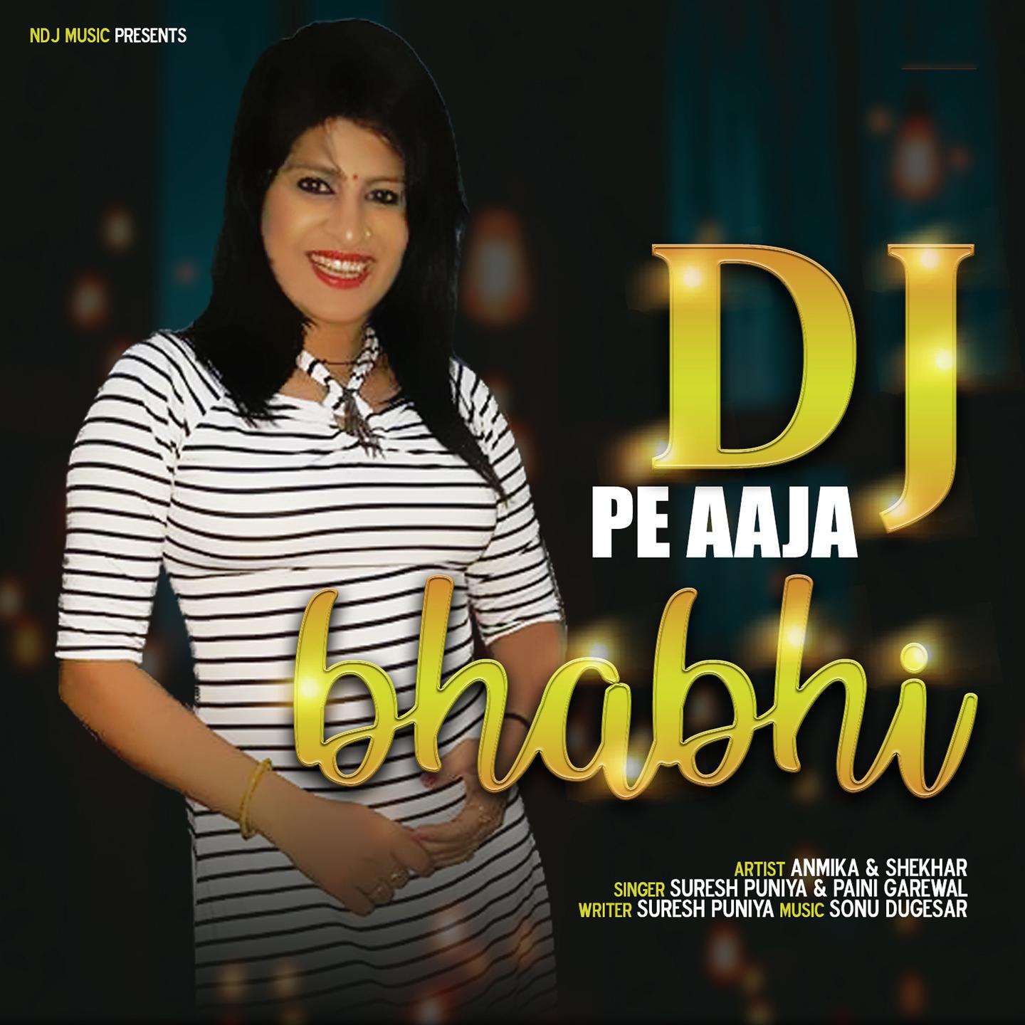 DJ Pe Aaja Bhabhi