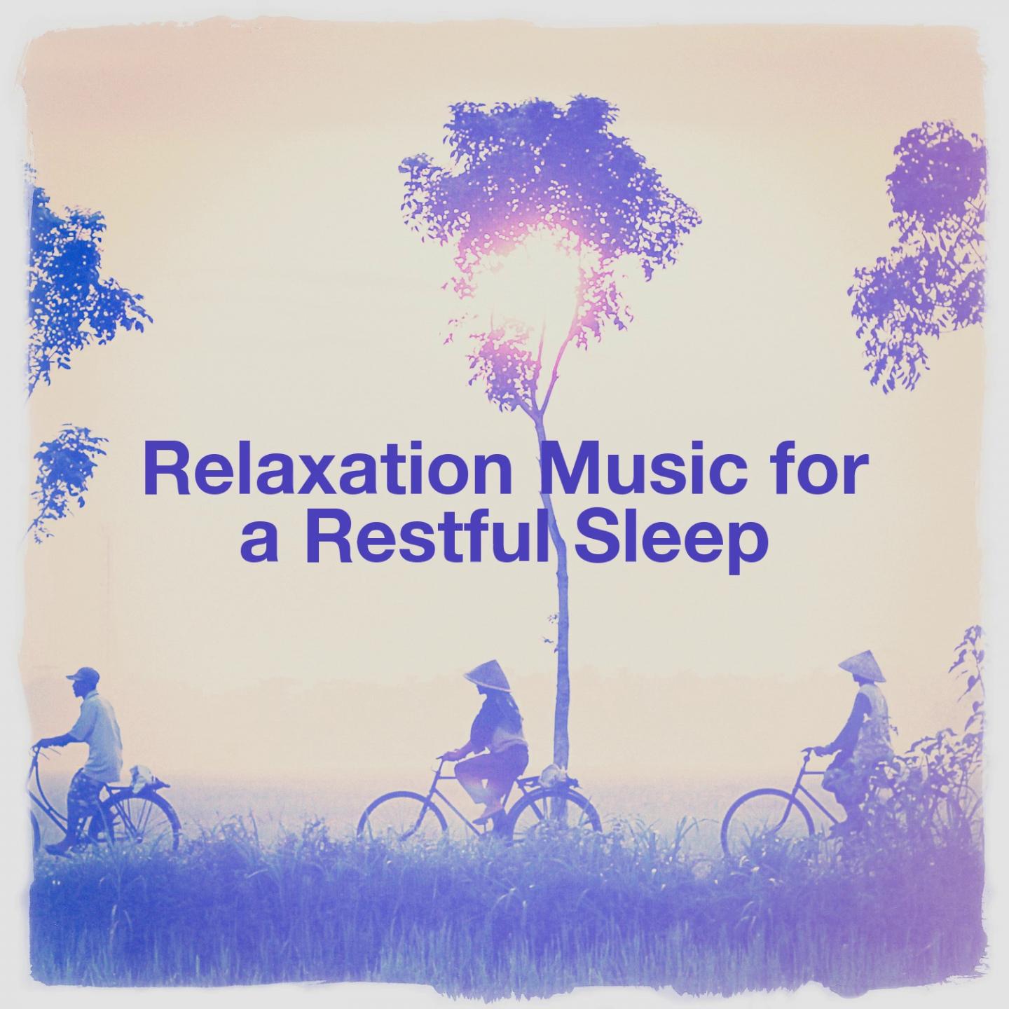Relaxation music for a restful sleep